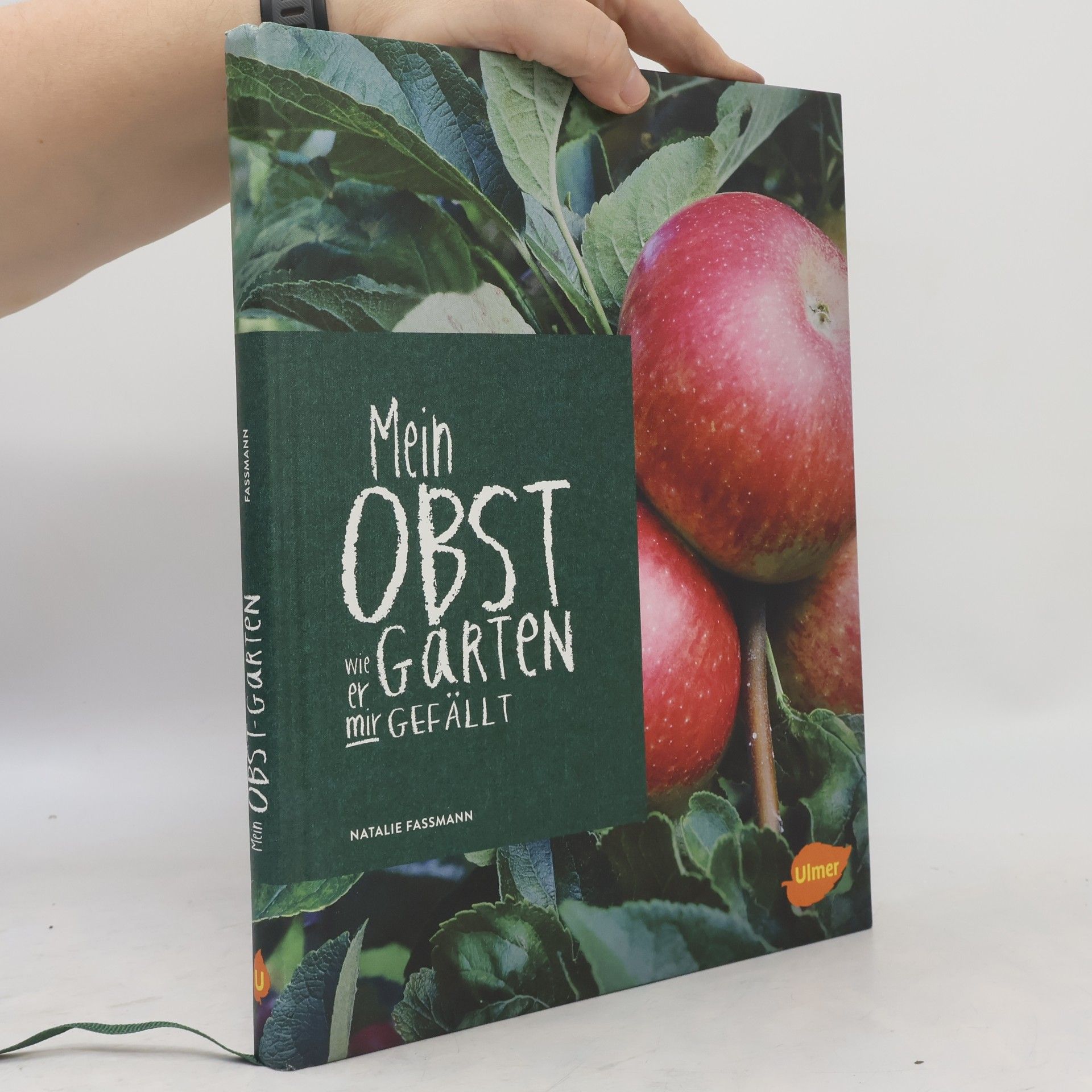 Natalie Faßmann Mein Obstgarten