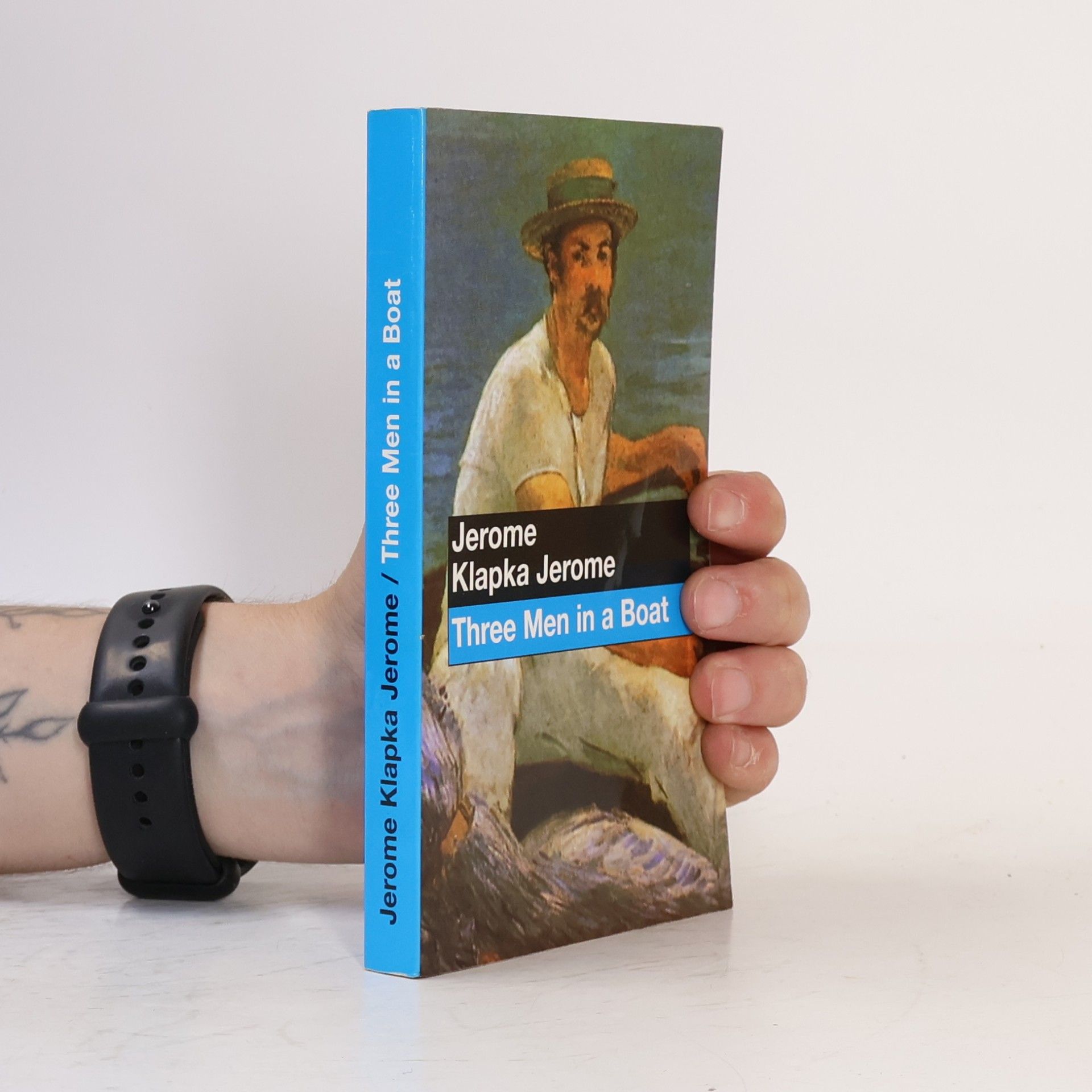 Jerome K. Jerome Three men in a boat: To say nothing of the dog