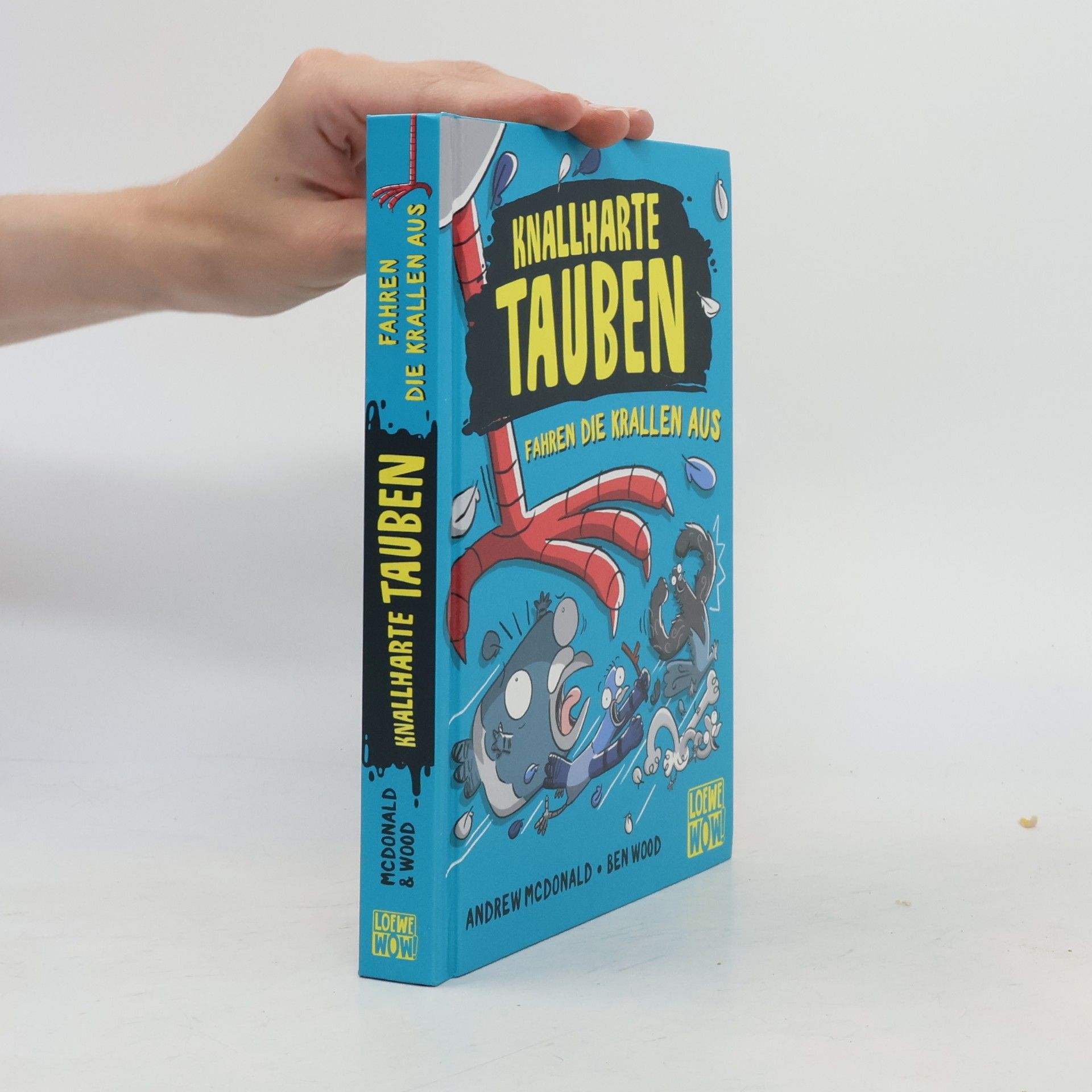 Andrew McDonald Knallharte Tauben fahren die Krallen aus (Band 7)