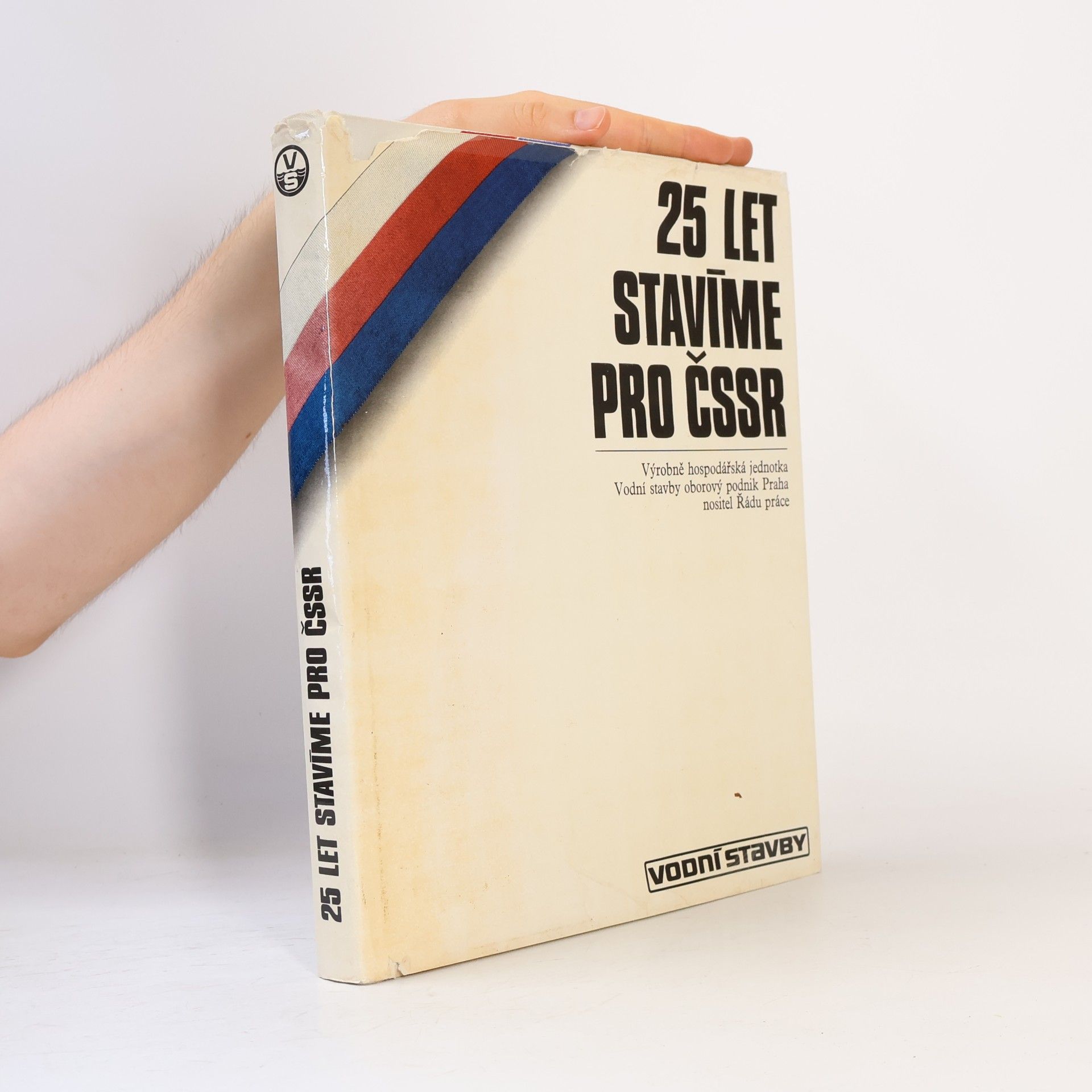Autorenkollektiv 25 let stavíme pro ČSSR