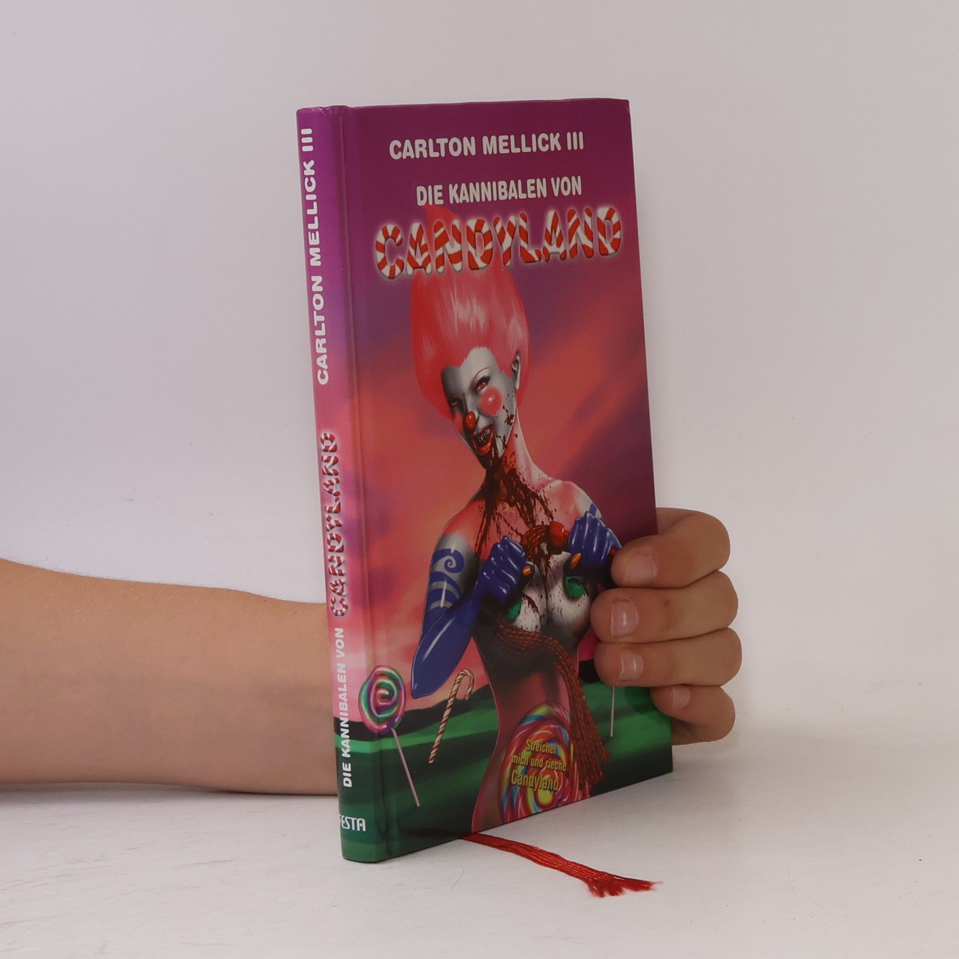 Carlton Mellick III Die Kannibalen von Candyland