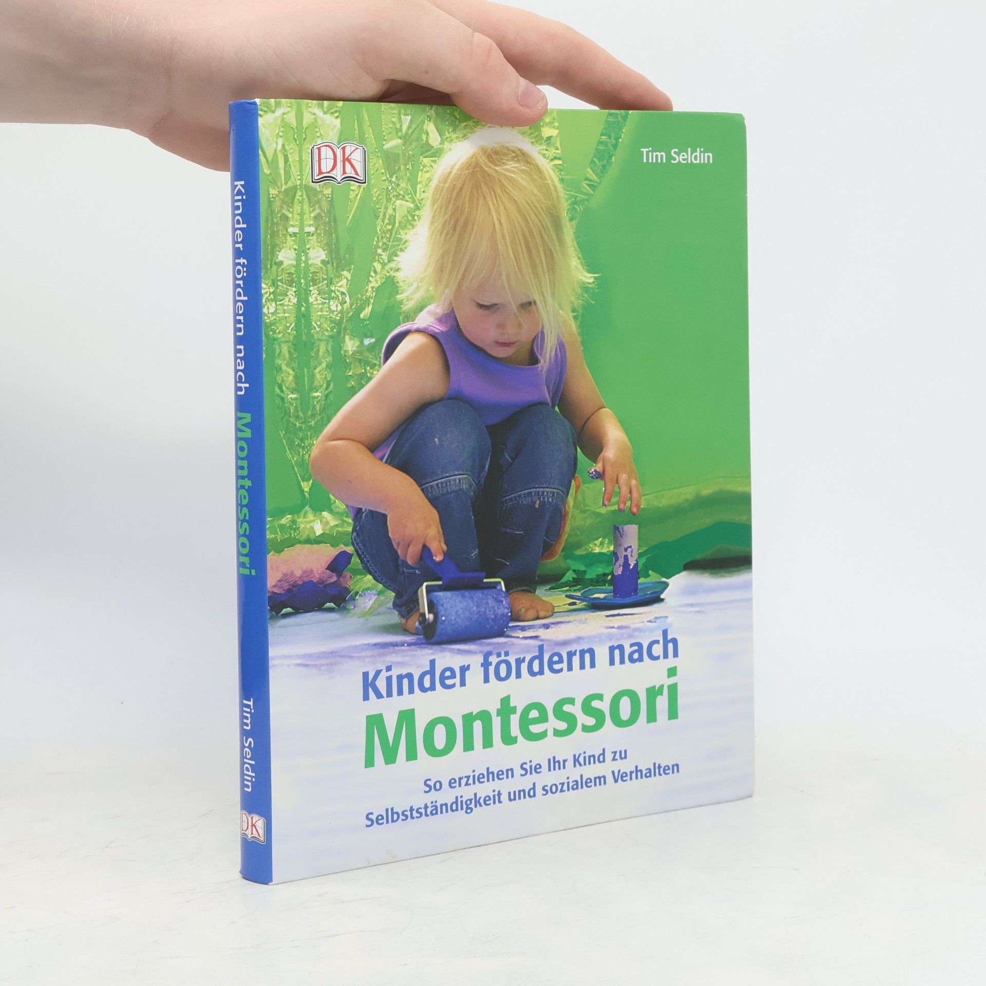 Tim Seldin Kinder fördern nach Montessori