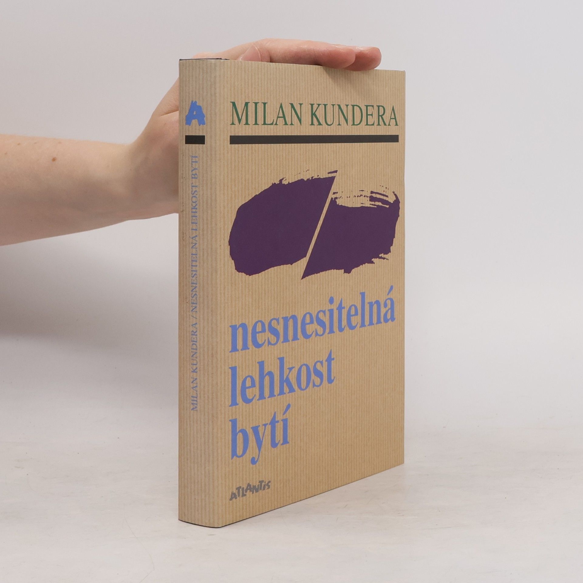 Milan Kundera Nesnesitelná lehkost bytí