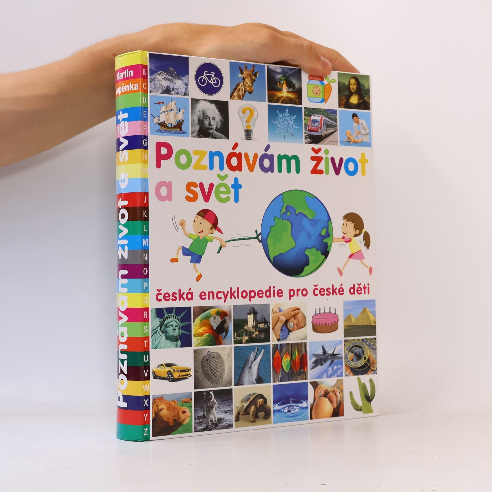 Martin Vopěnka Poznávám život a svět : 1111 základních hesel pro zvídavé děti