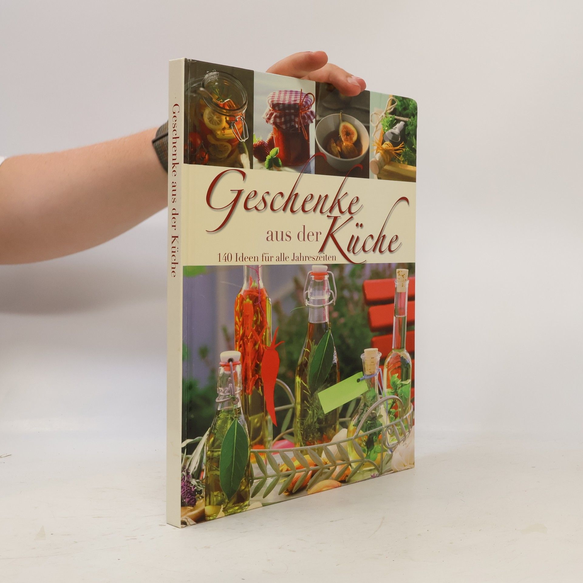 Autorenkollektiv Geschenke aus der Küche