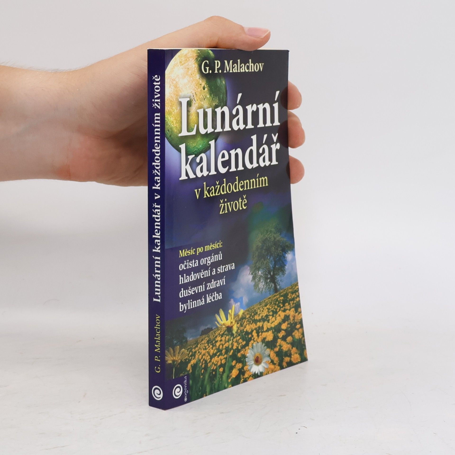 Gennadij Petrovič Malachov Lunární kalendář v každodenním životě