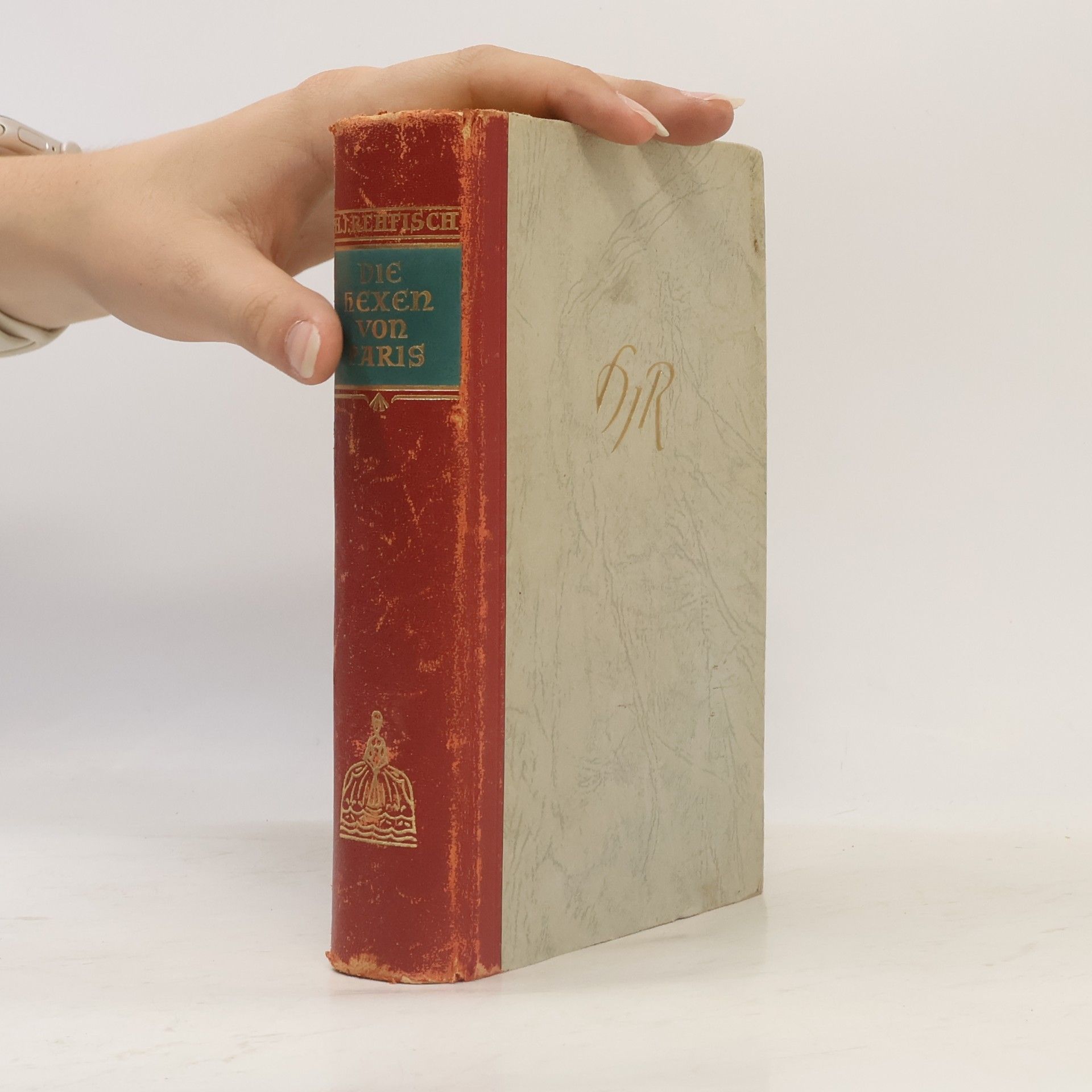 Hans J. Rehfisch Die Hexen von Paris