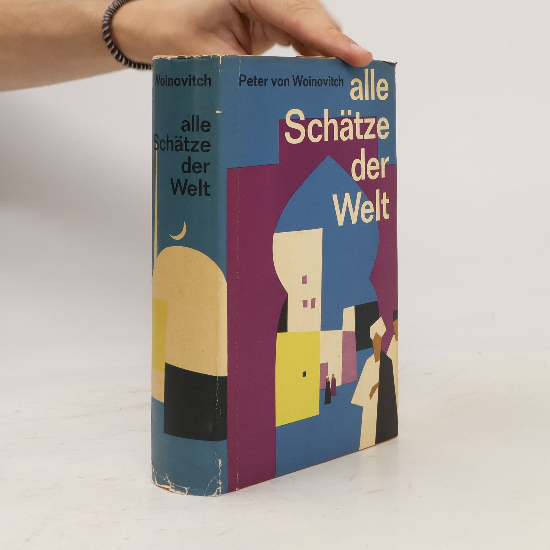 Peter von Woinovitch Alle Schätze der Welt
