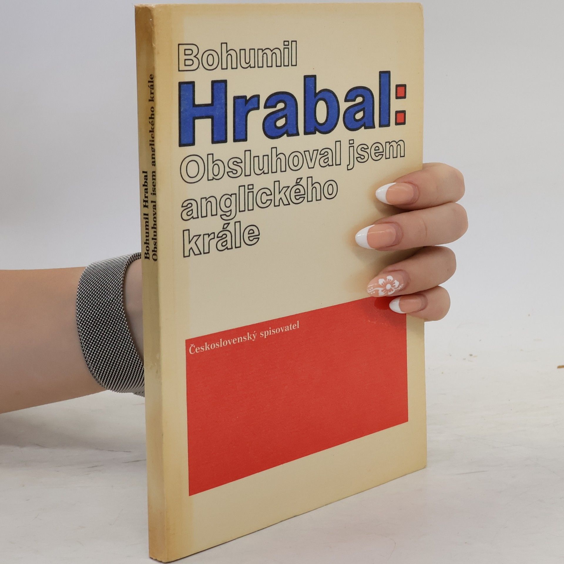 Bohumil Hrabal Obsluhoval jsem anglického krále