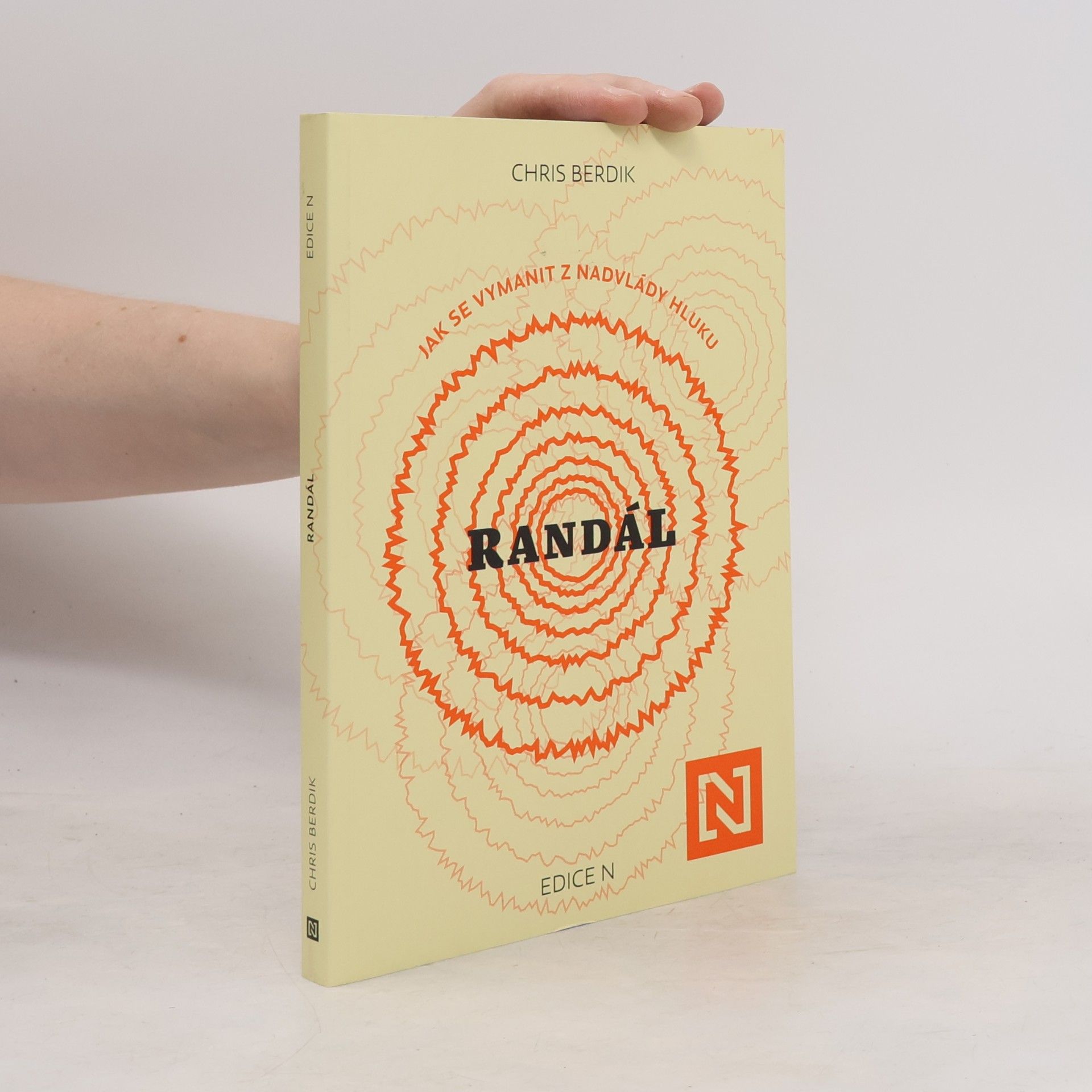 Randál: jak se vymanit z nadvlády hluku