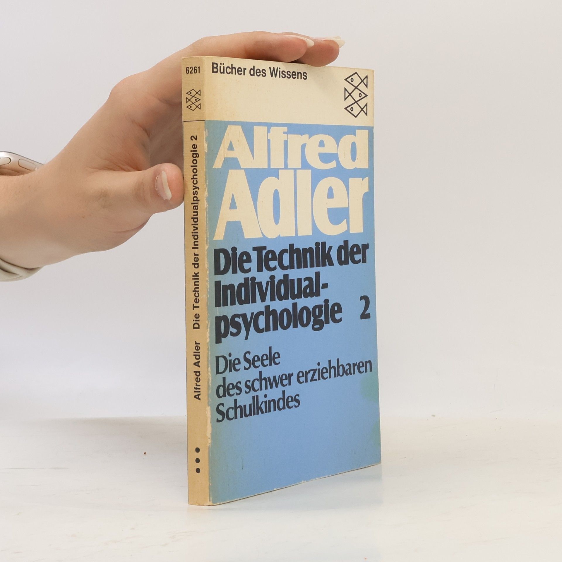 Alfred Adler Die Technik der Individualpsychologie 2
