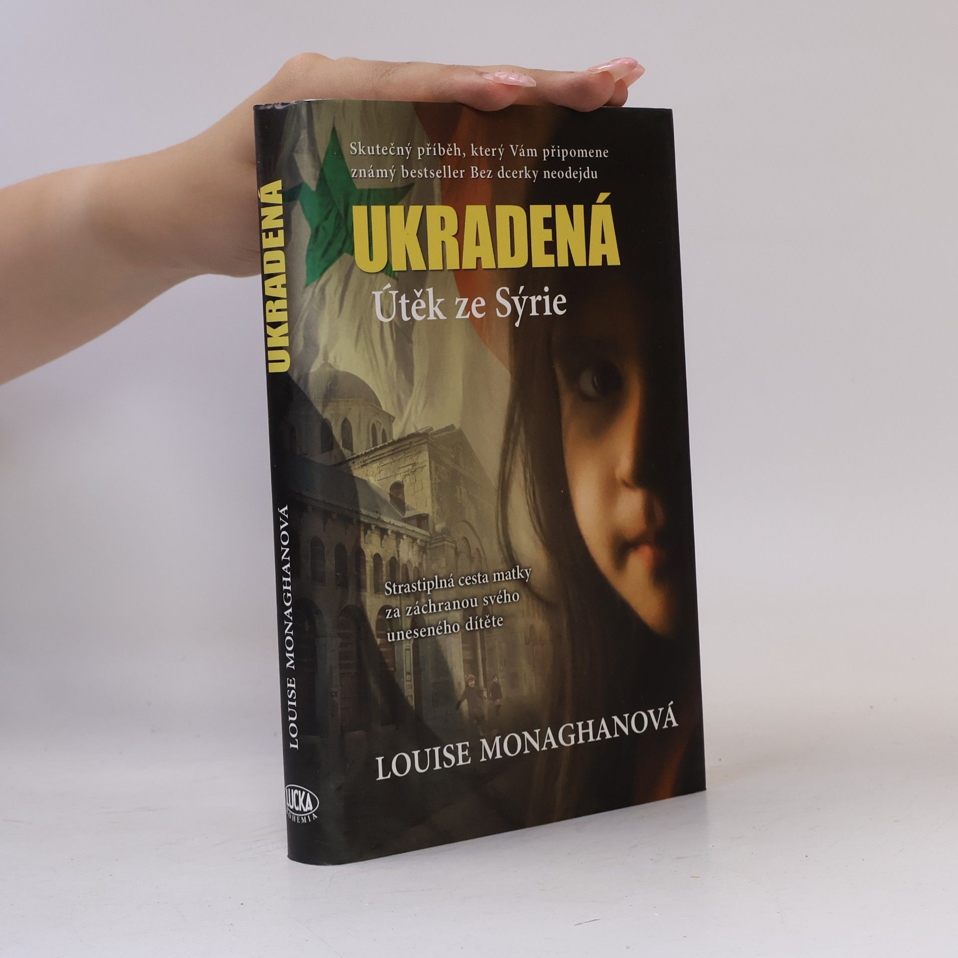 Ukradená. Útěk ze Sýrie