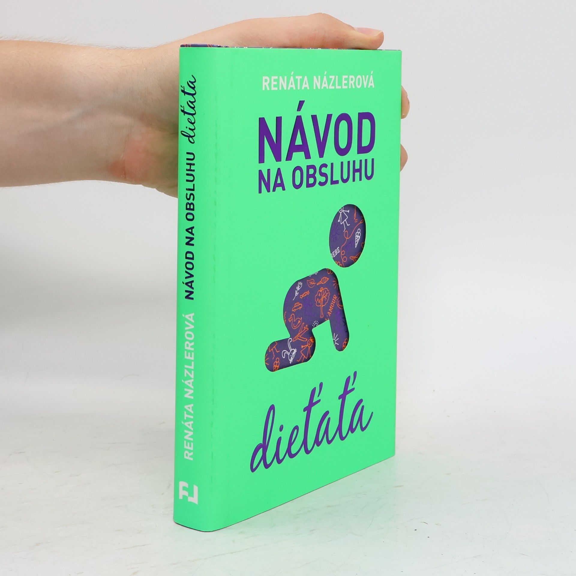 Návod na obsluhu dieťaťa