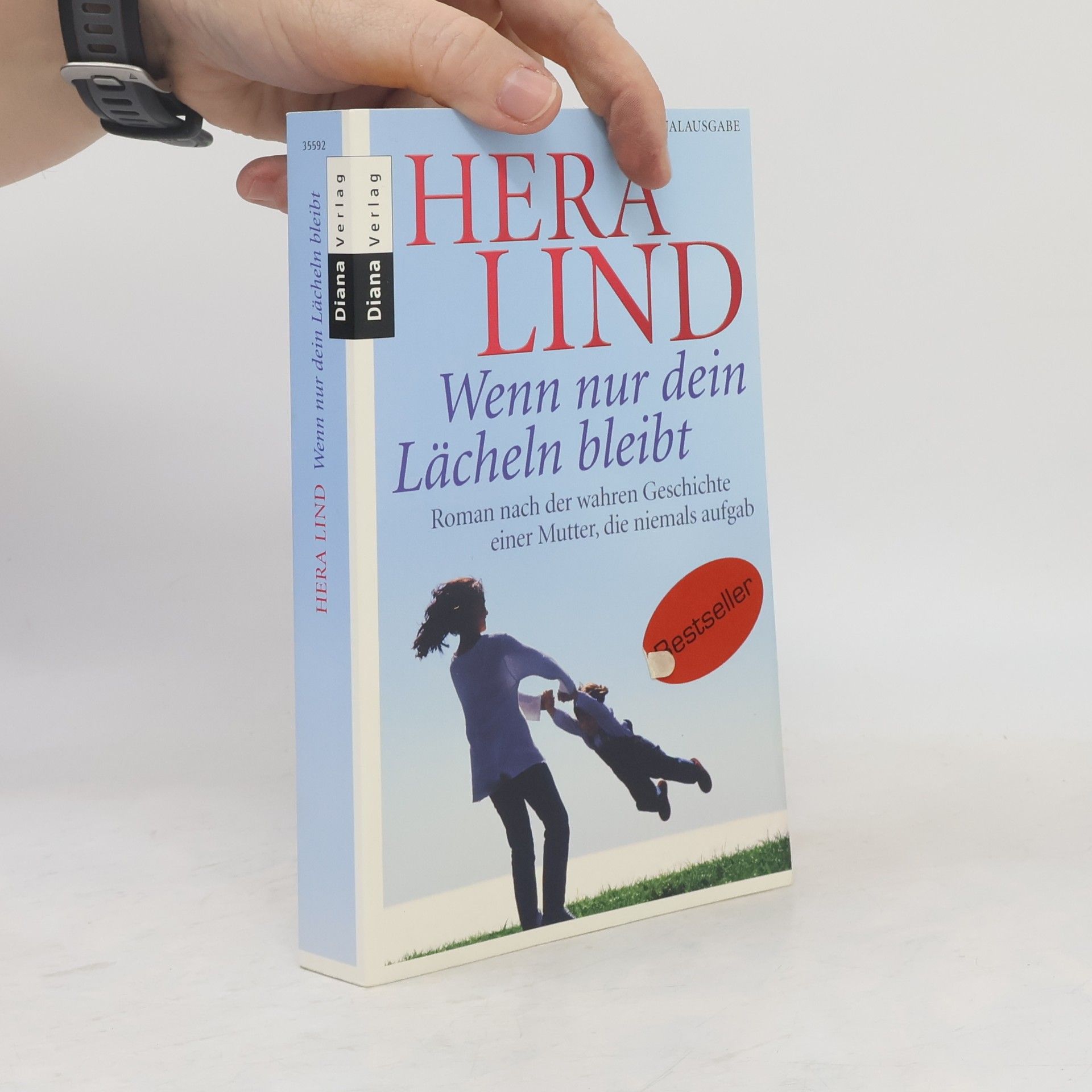 Hera Lind Wenn nur dein Lächeln bleibt