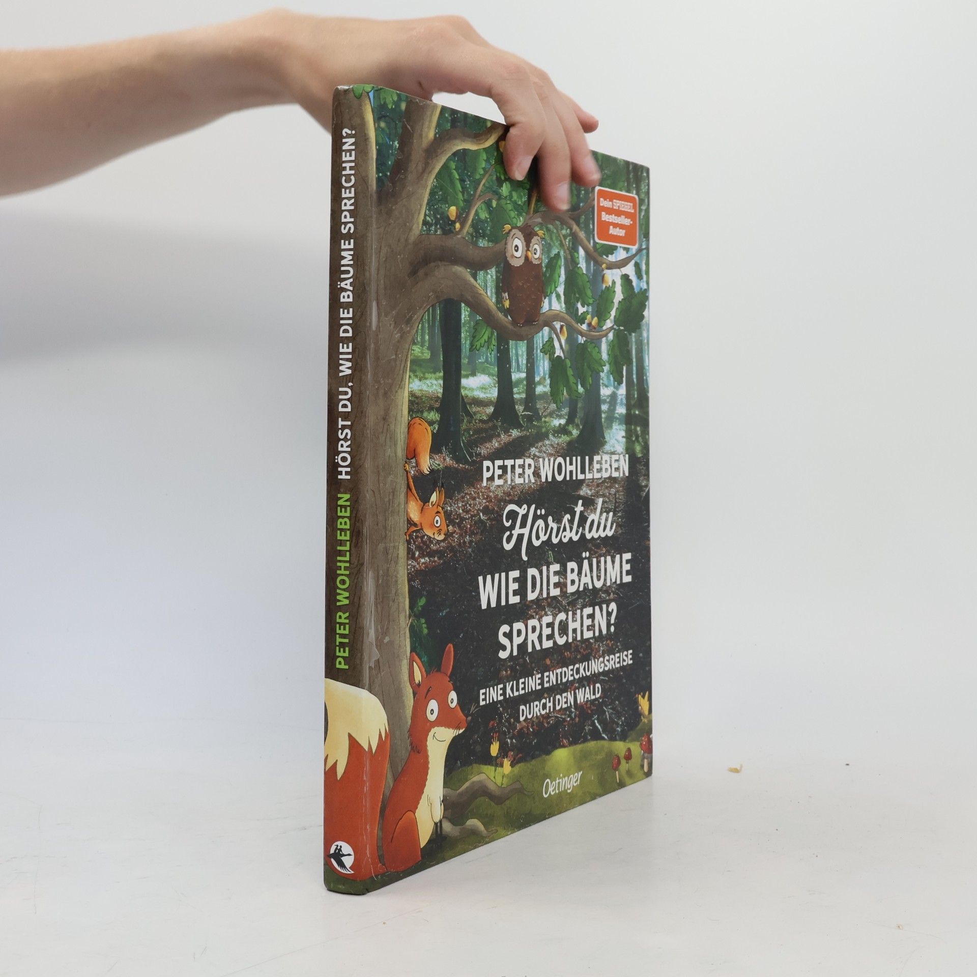 Peter Wohlleben Hörst du wie die Bäume sprechen?