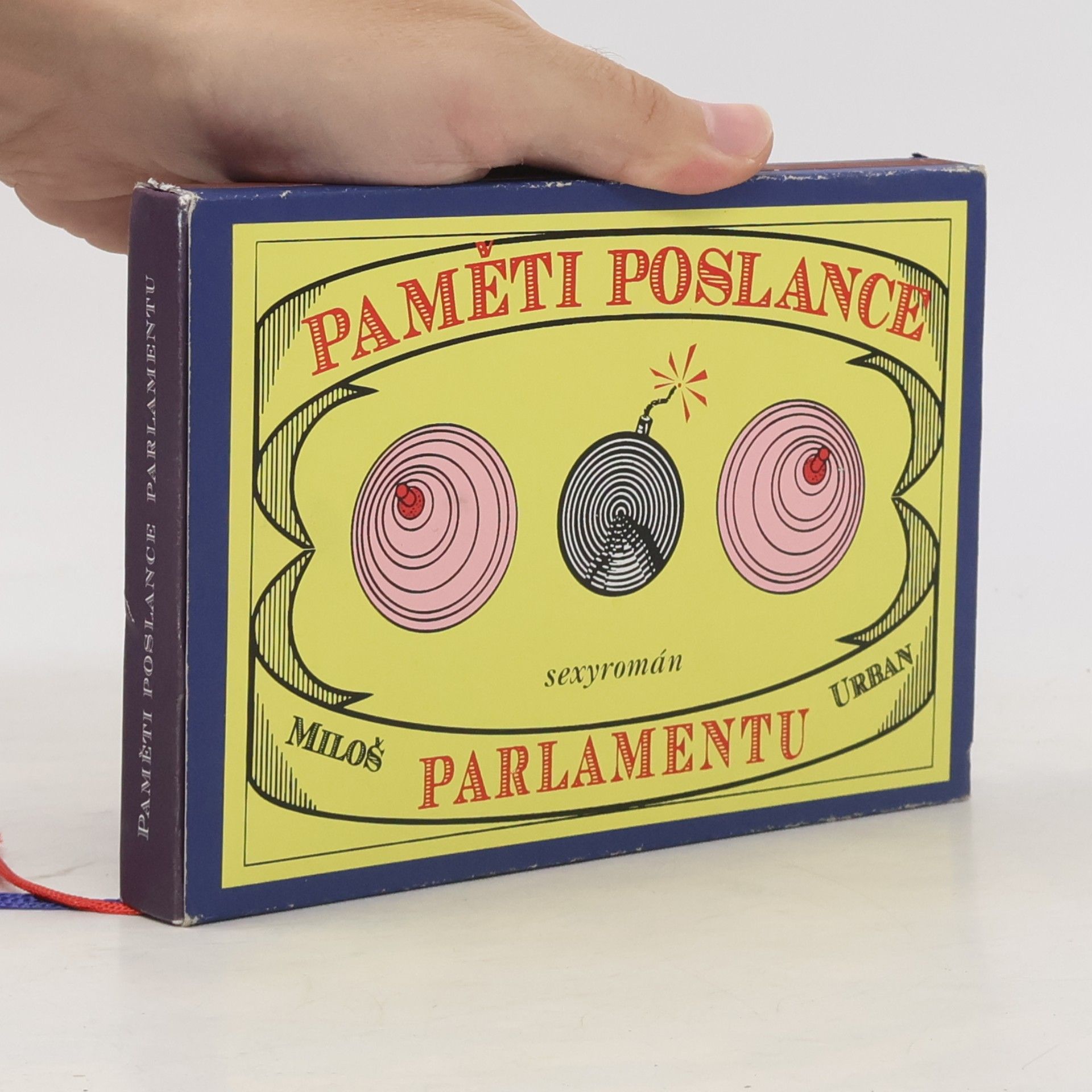 Miloš Urban Paměti poslance parlamentu: Sexyromán