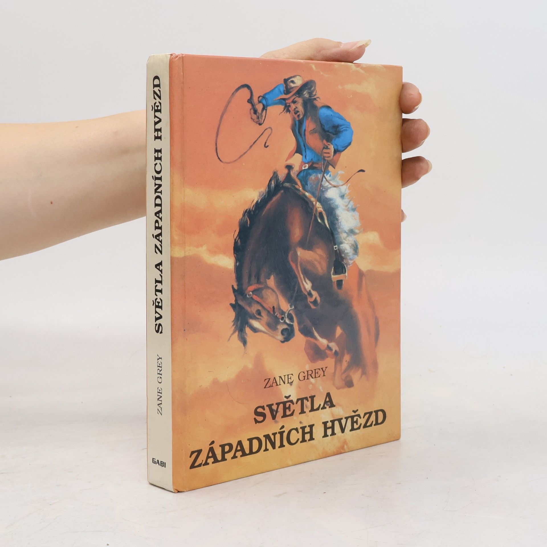 Zane Grey Světla západních hvězd 1