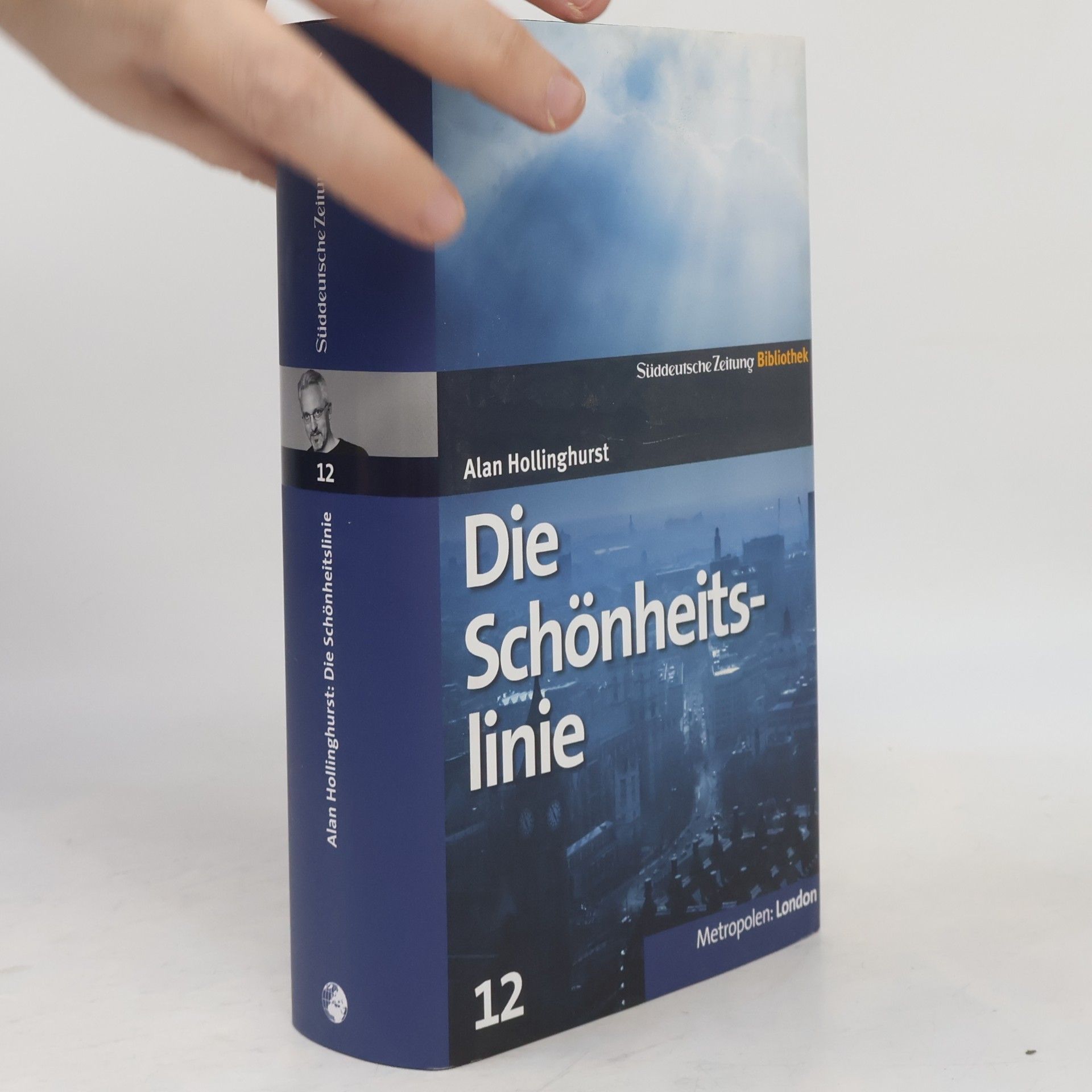 Alan Hollinghurst Die Schönheitslinie