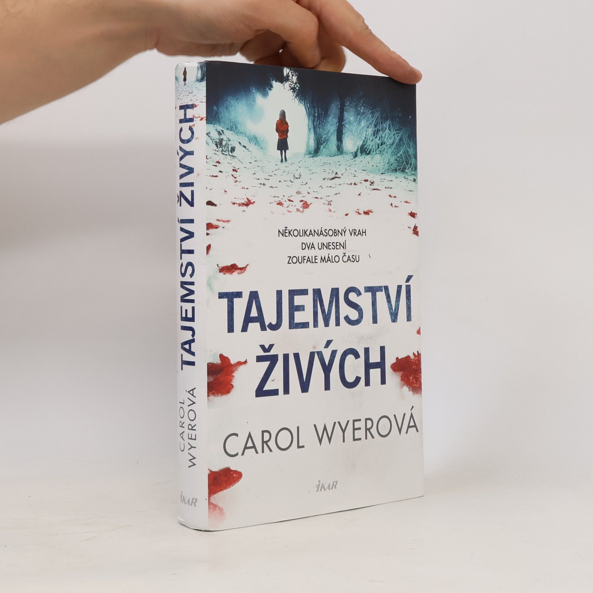 Carol Wyer Tajemství živých