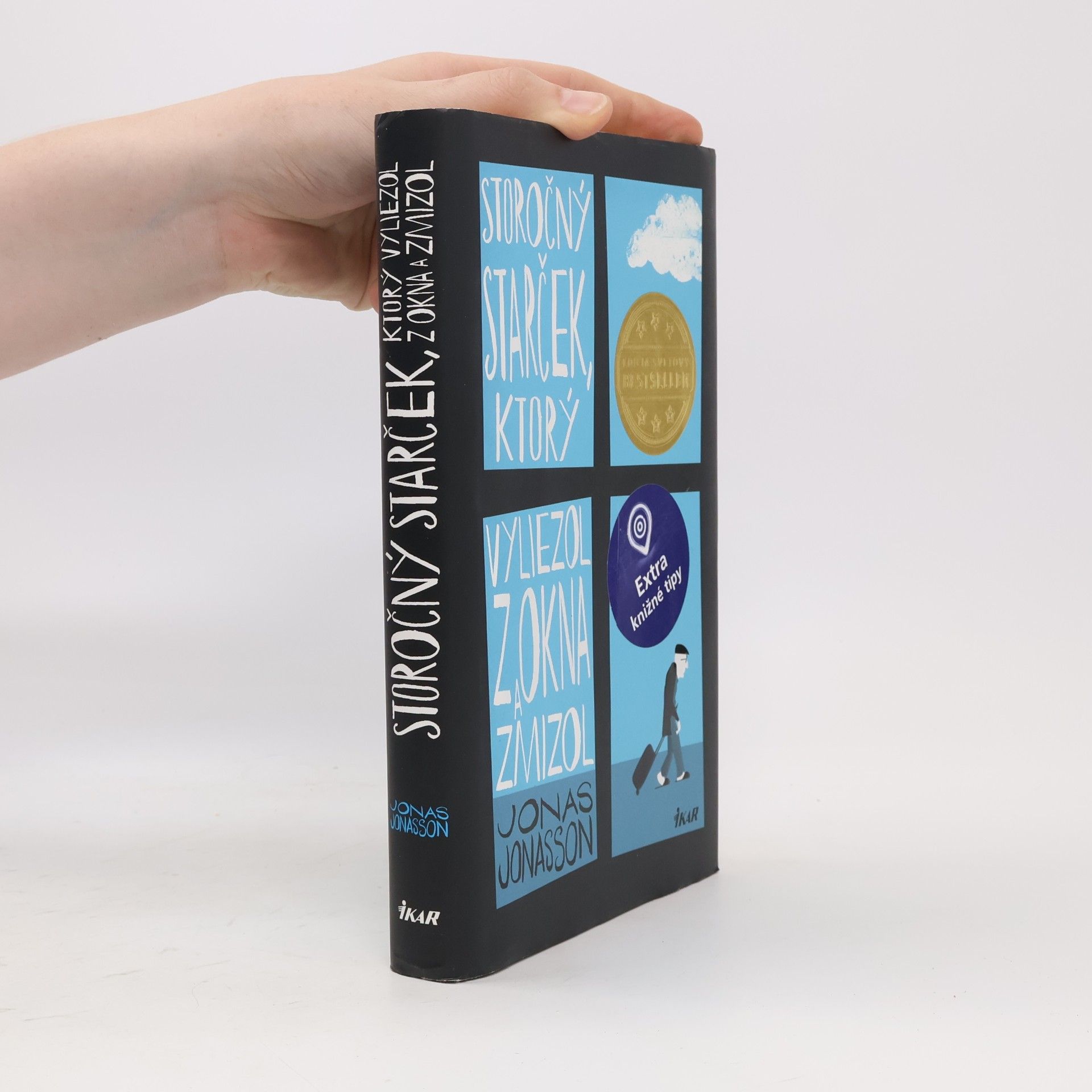 Jonas Jonasson Storočný starček, ktorý vyliezol z okna a zmizol