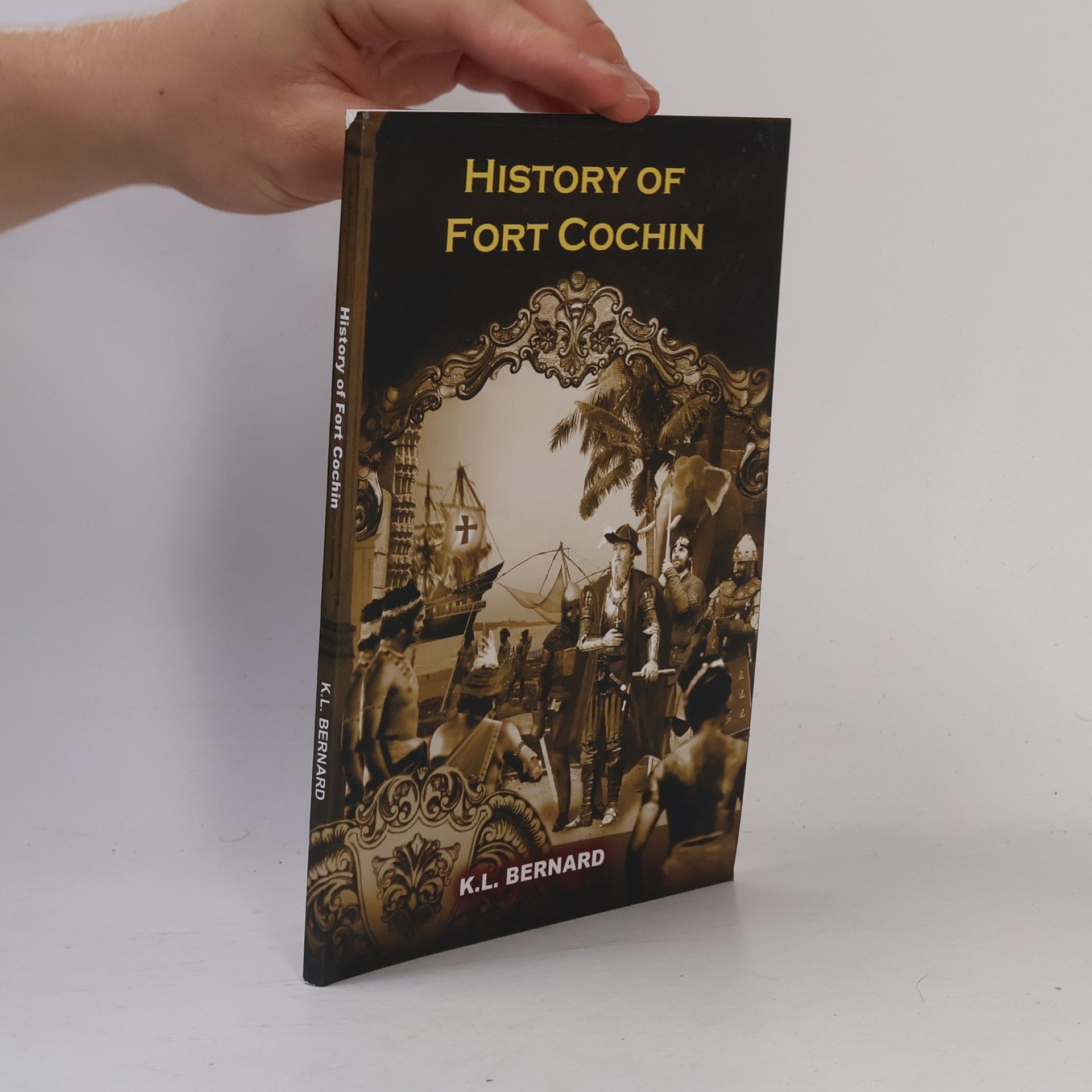 K.L. Bernard History of Fort Cochin
