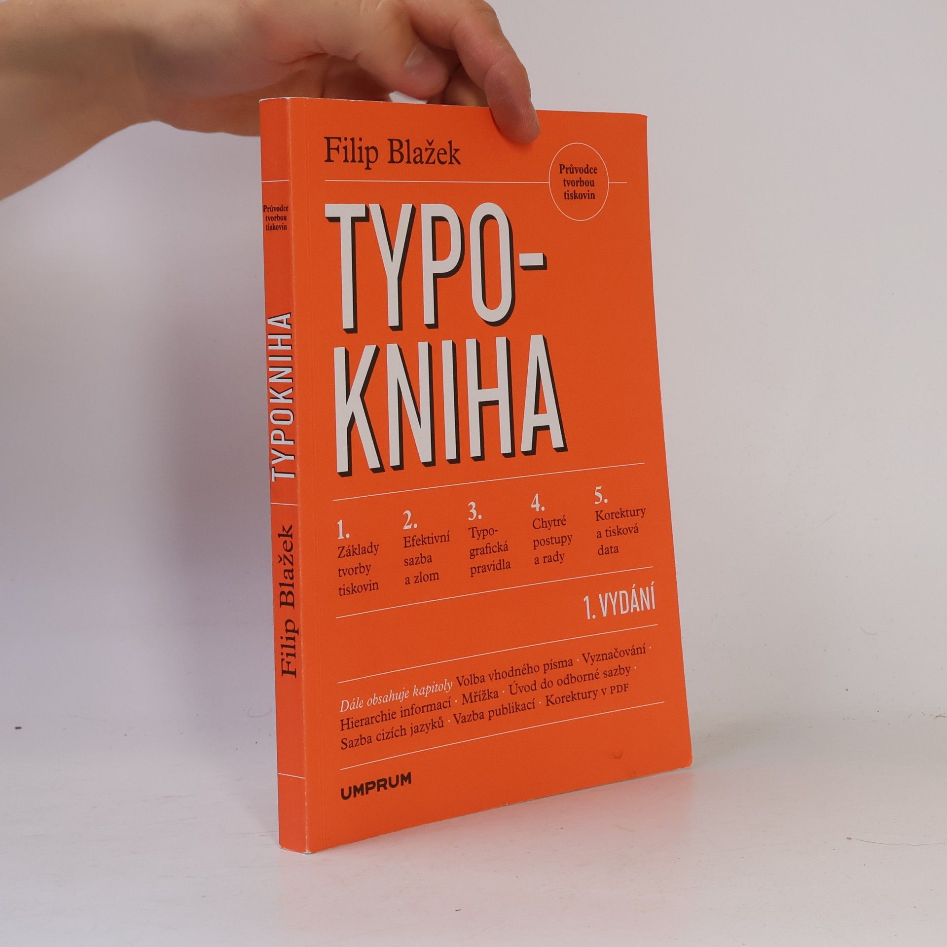 Filip Blažek Typokniha: Průvodce tvorbou tiskovin