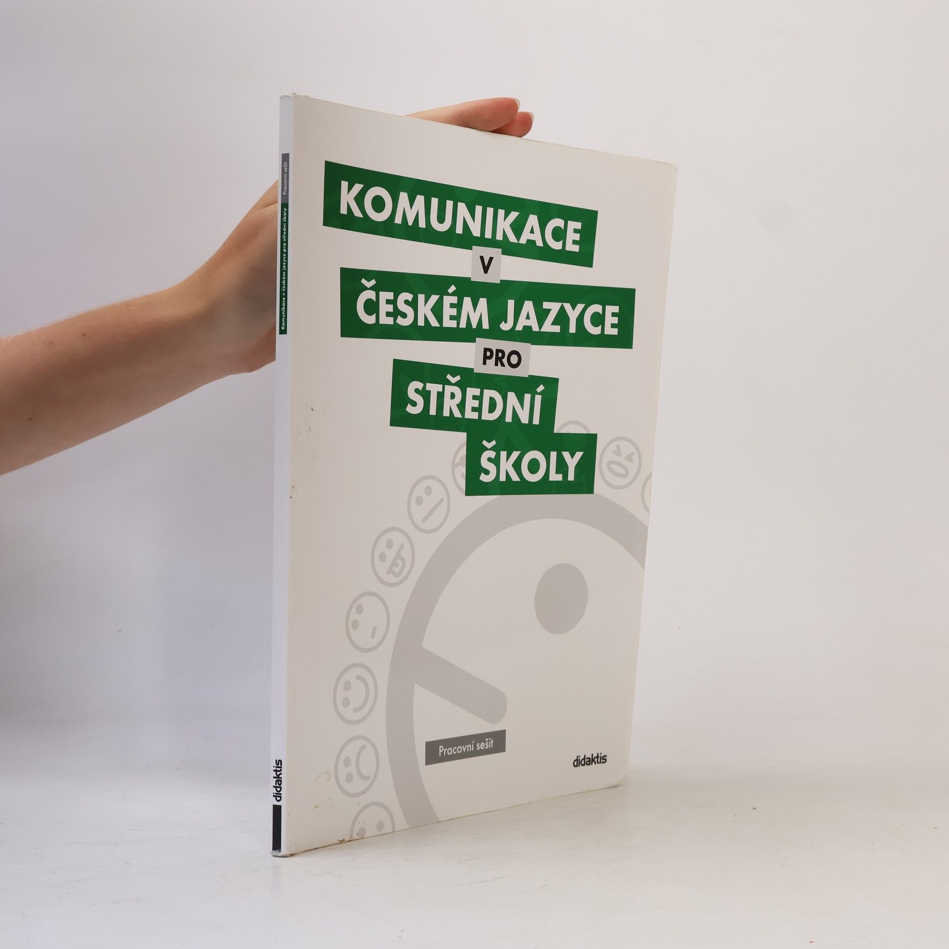 Tom Bleier Komunikace v českém jazyce pro střední školy: Pracovní sešit