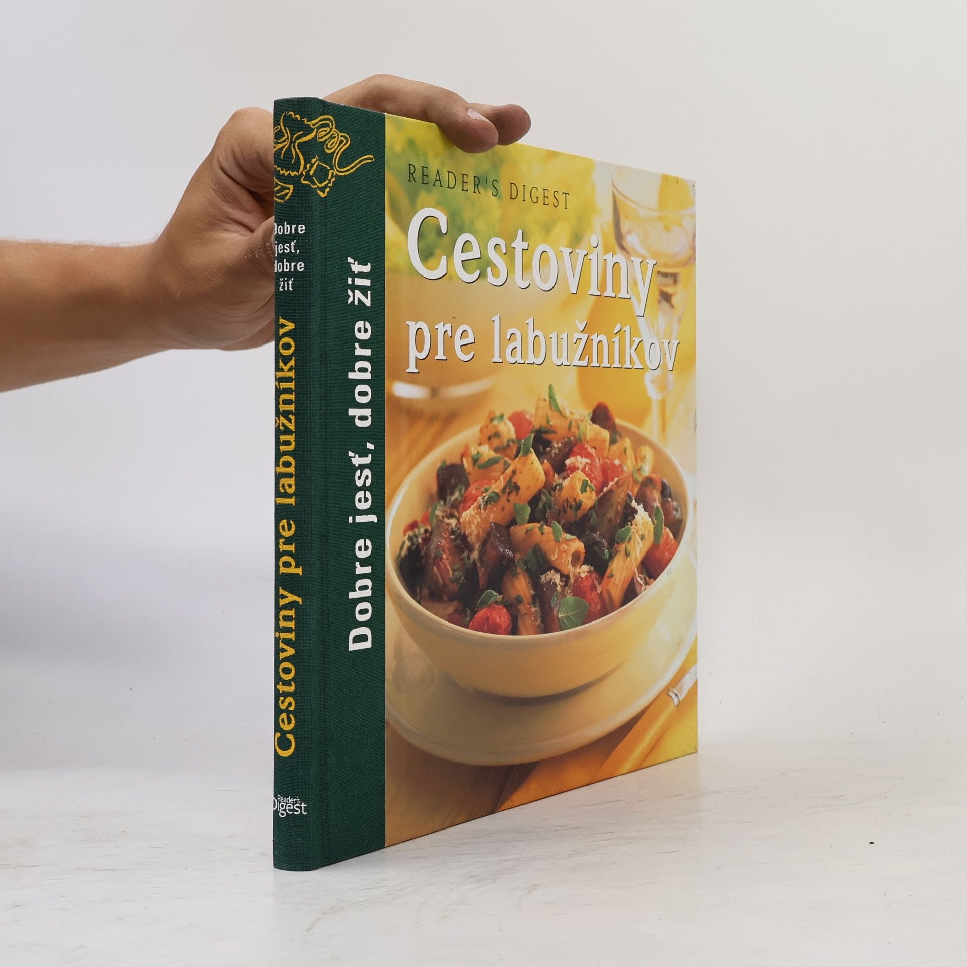 Autorenkollektiv Reader's Digest: Cestoviny pre labužníkov