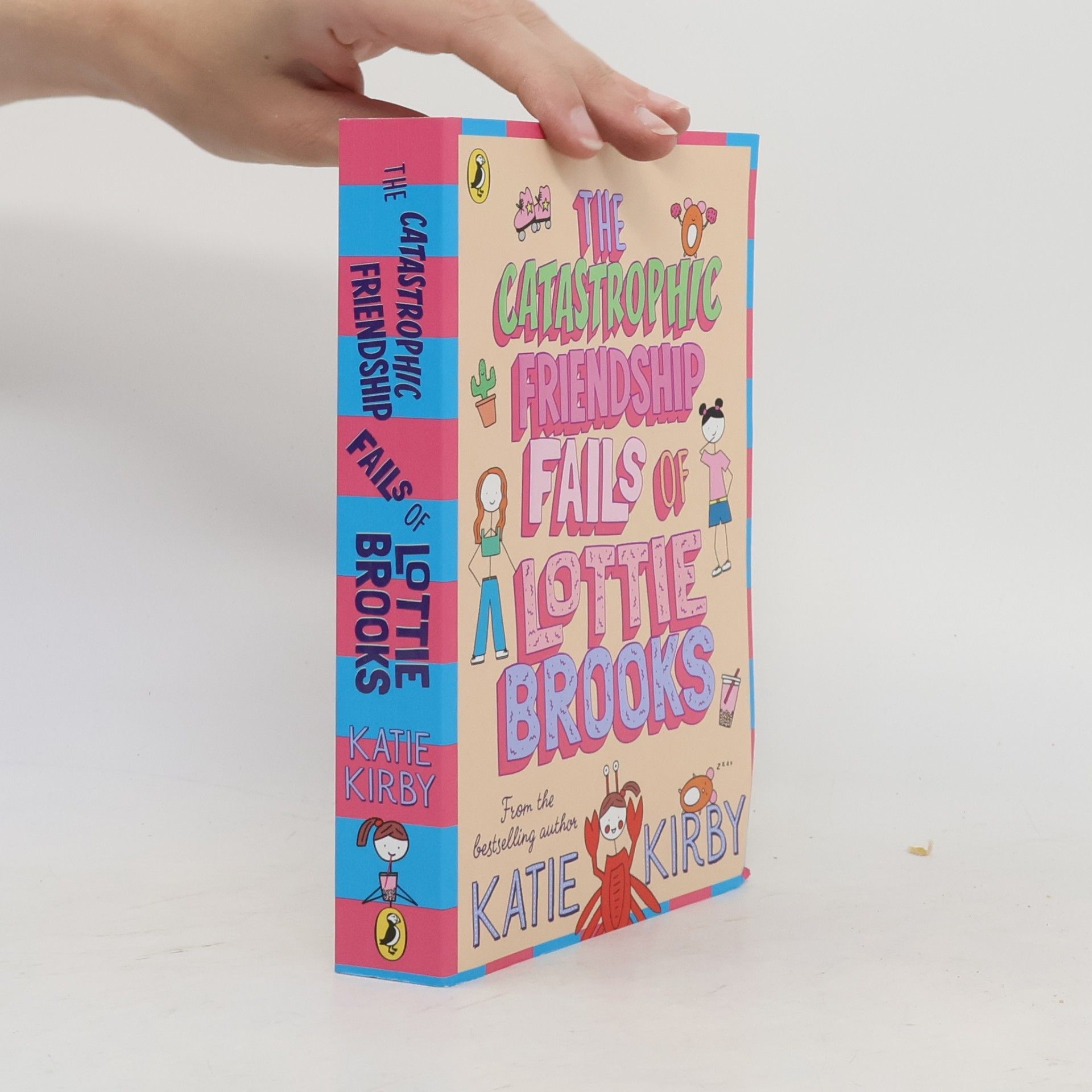 Katie Kirby The Catastrophic Friendship Fails of Lottie Brooks
