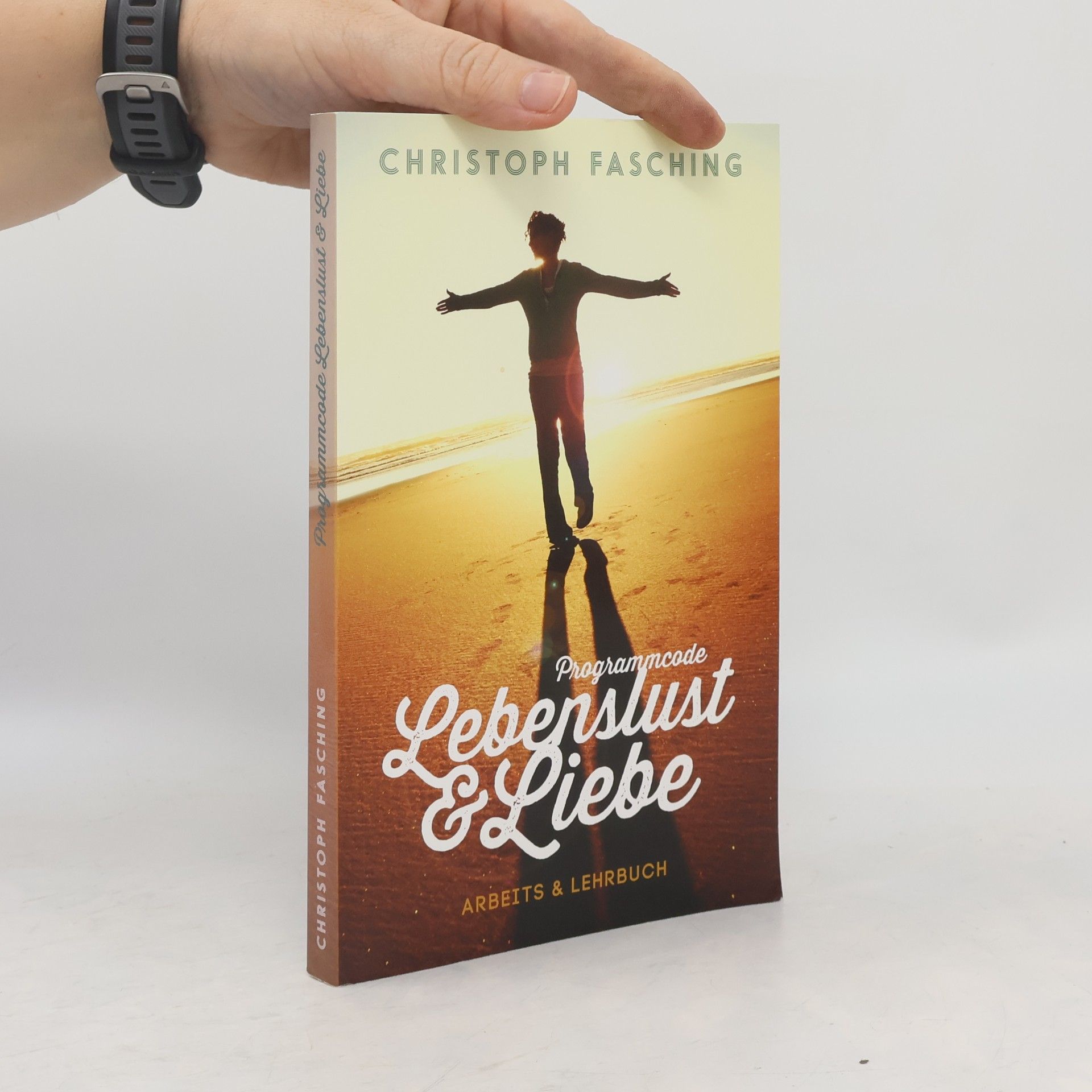 Christoph Fasching Programmcode: Lebenslust & Liebe