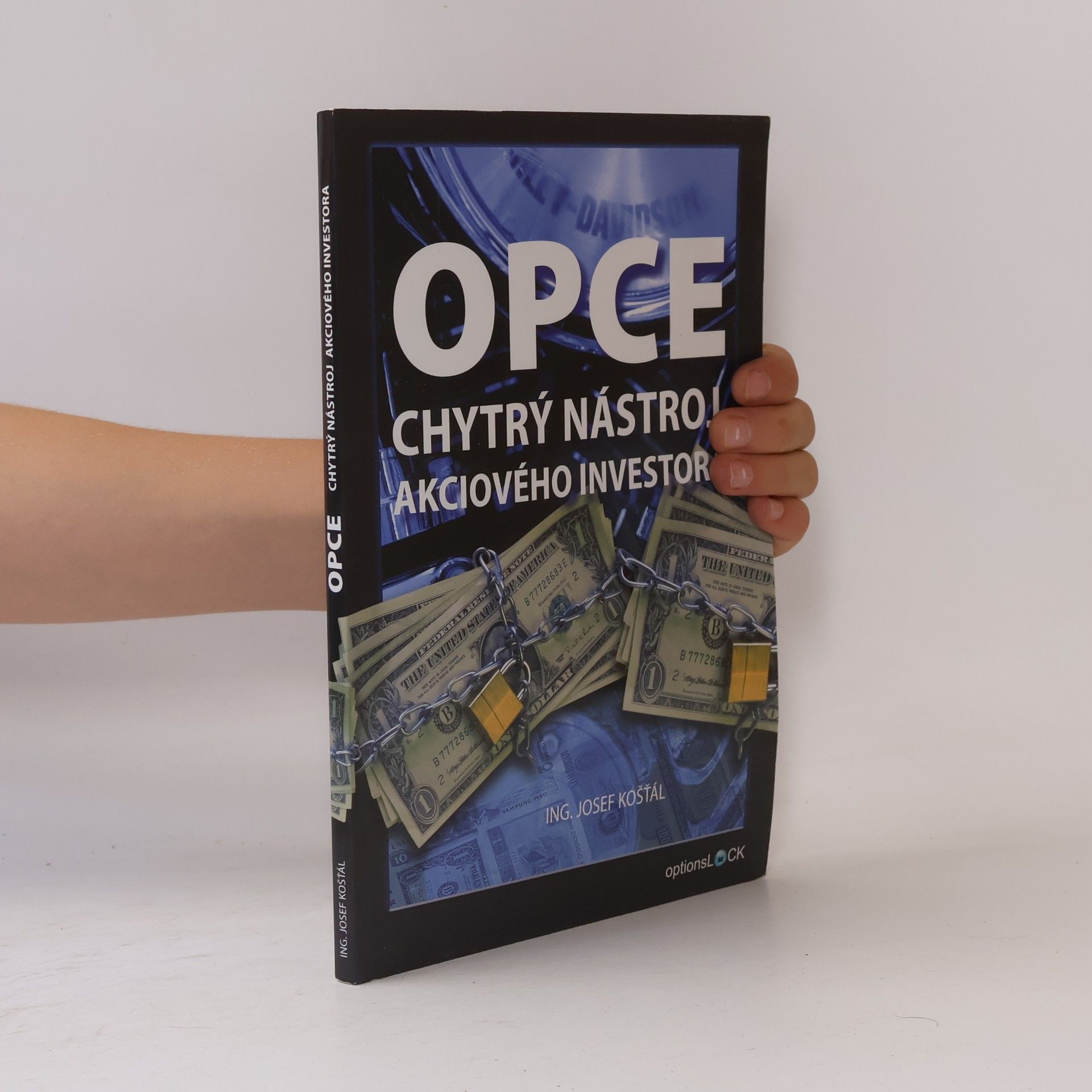 Josef Košťál Opce - chytrý nástroj akciového investora