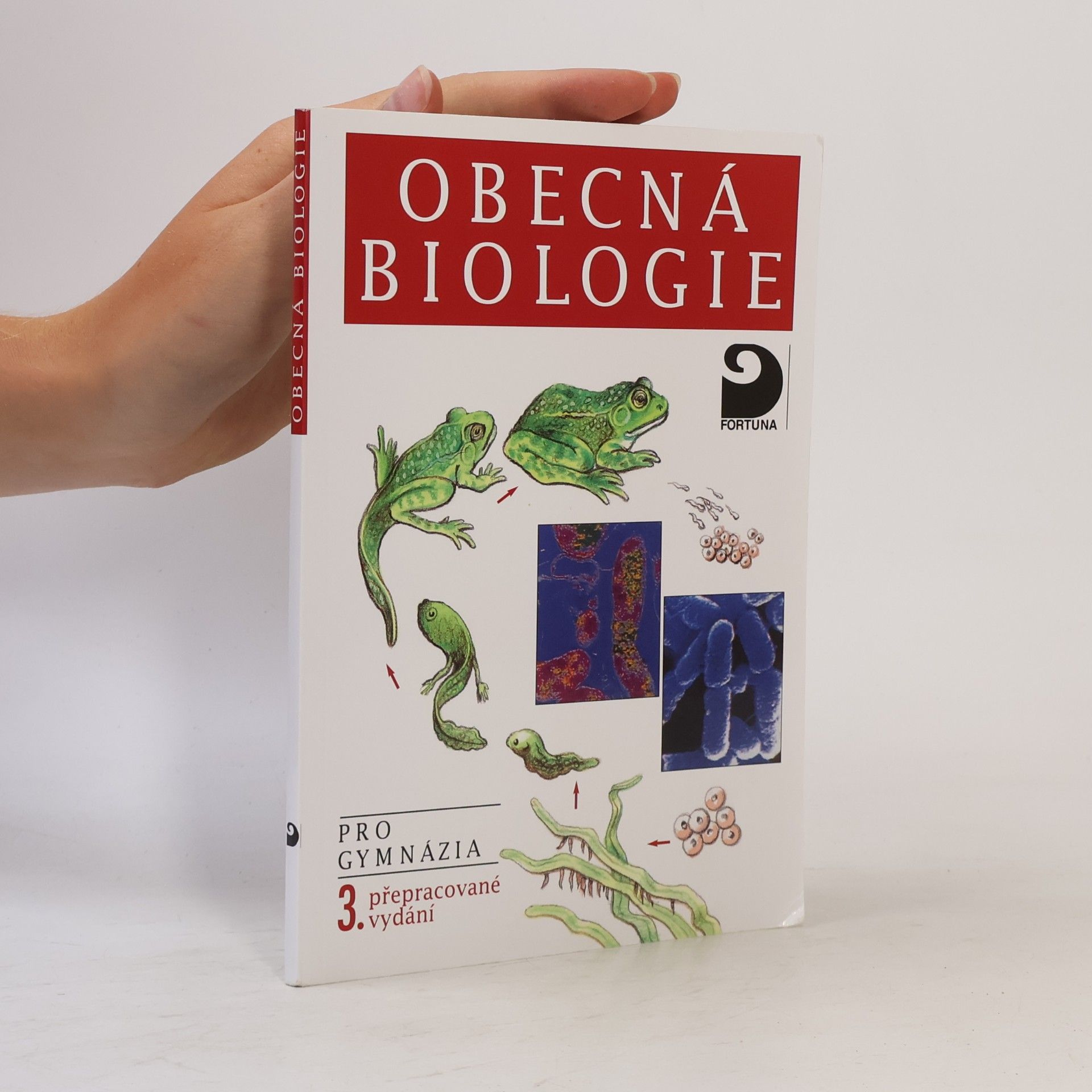 Václav Kubišta Obecná biologie. Úvodní učební text biologie pro 1. ročník gymnázií
