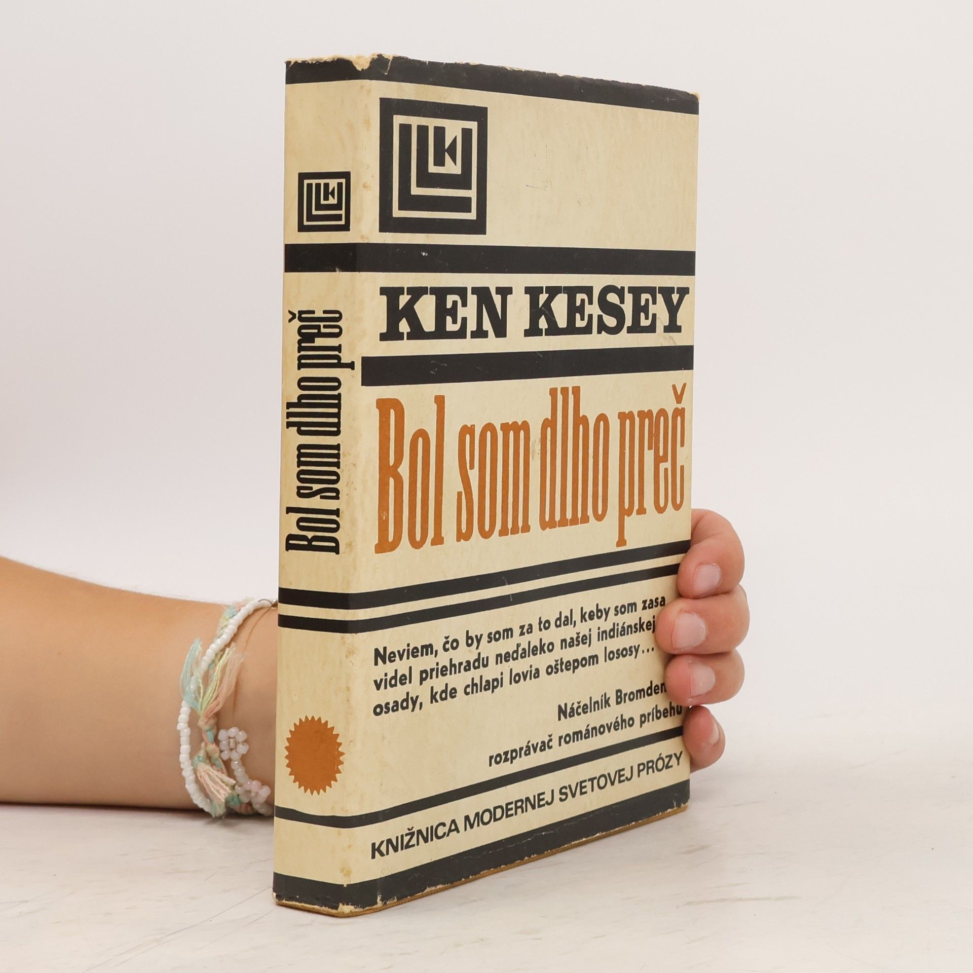 Ken Kesey Bol som dlho preč