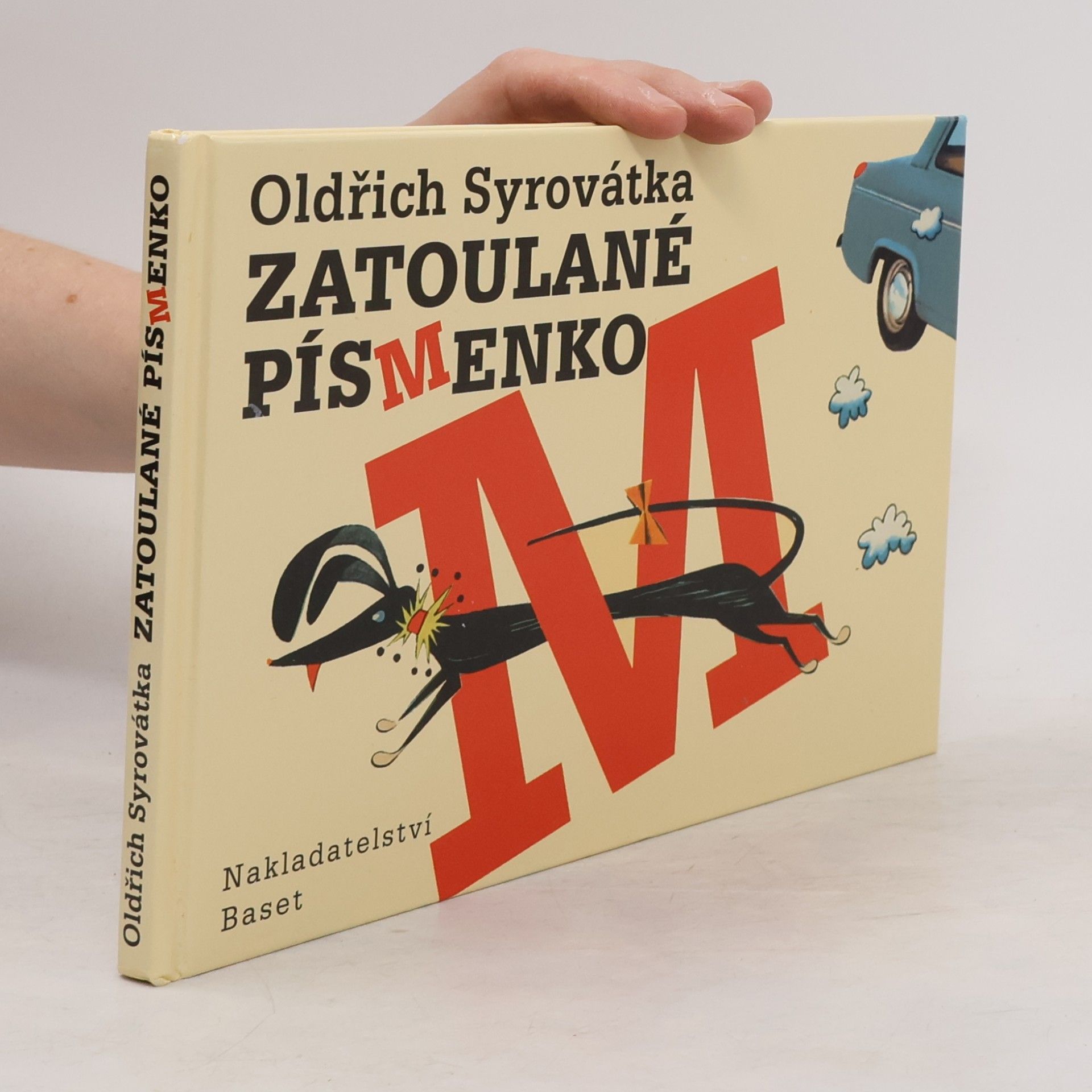 Oldřich Syrovátka Zatoulané písmenko