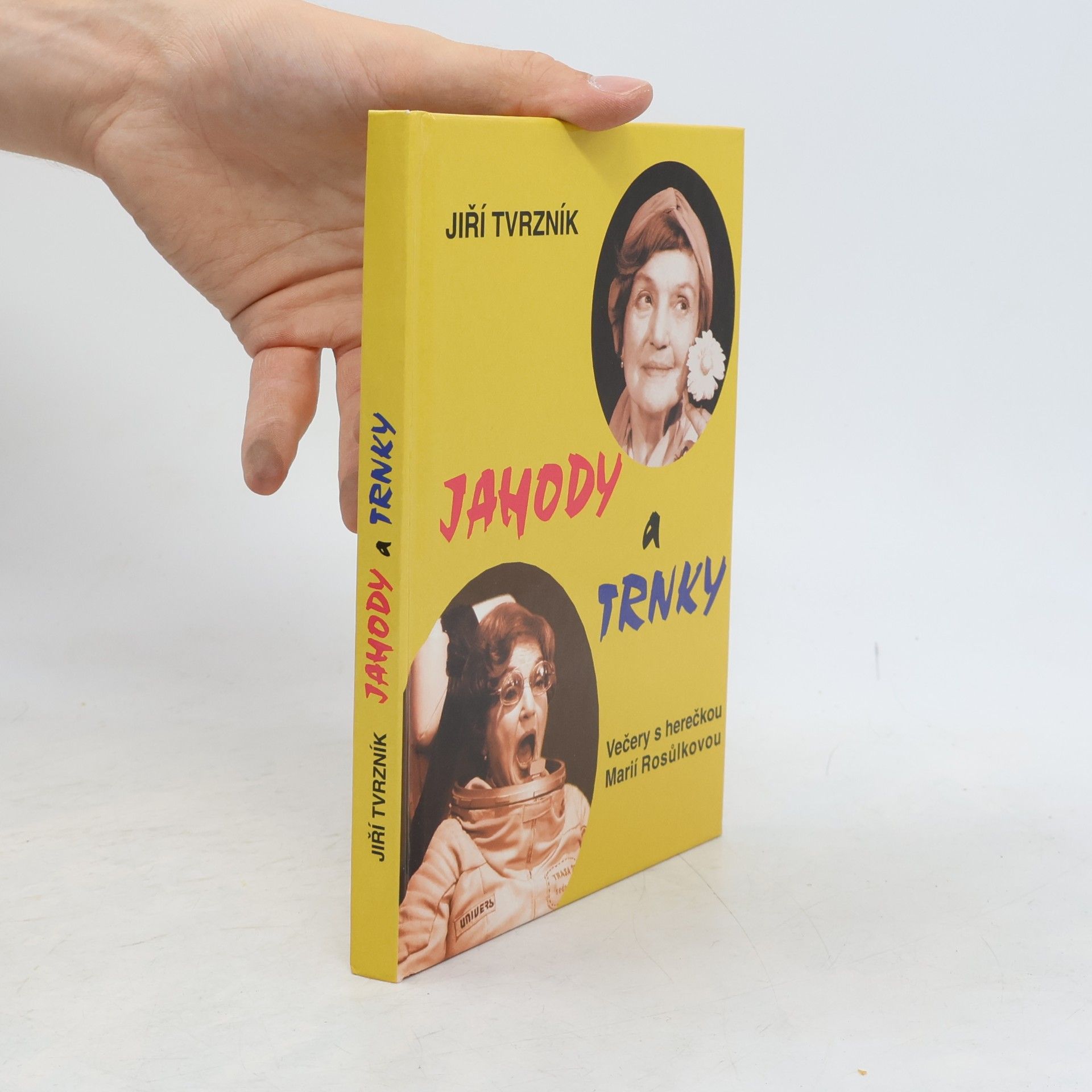 Jiří Tvrzník Jahody a trnky