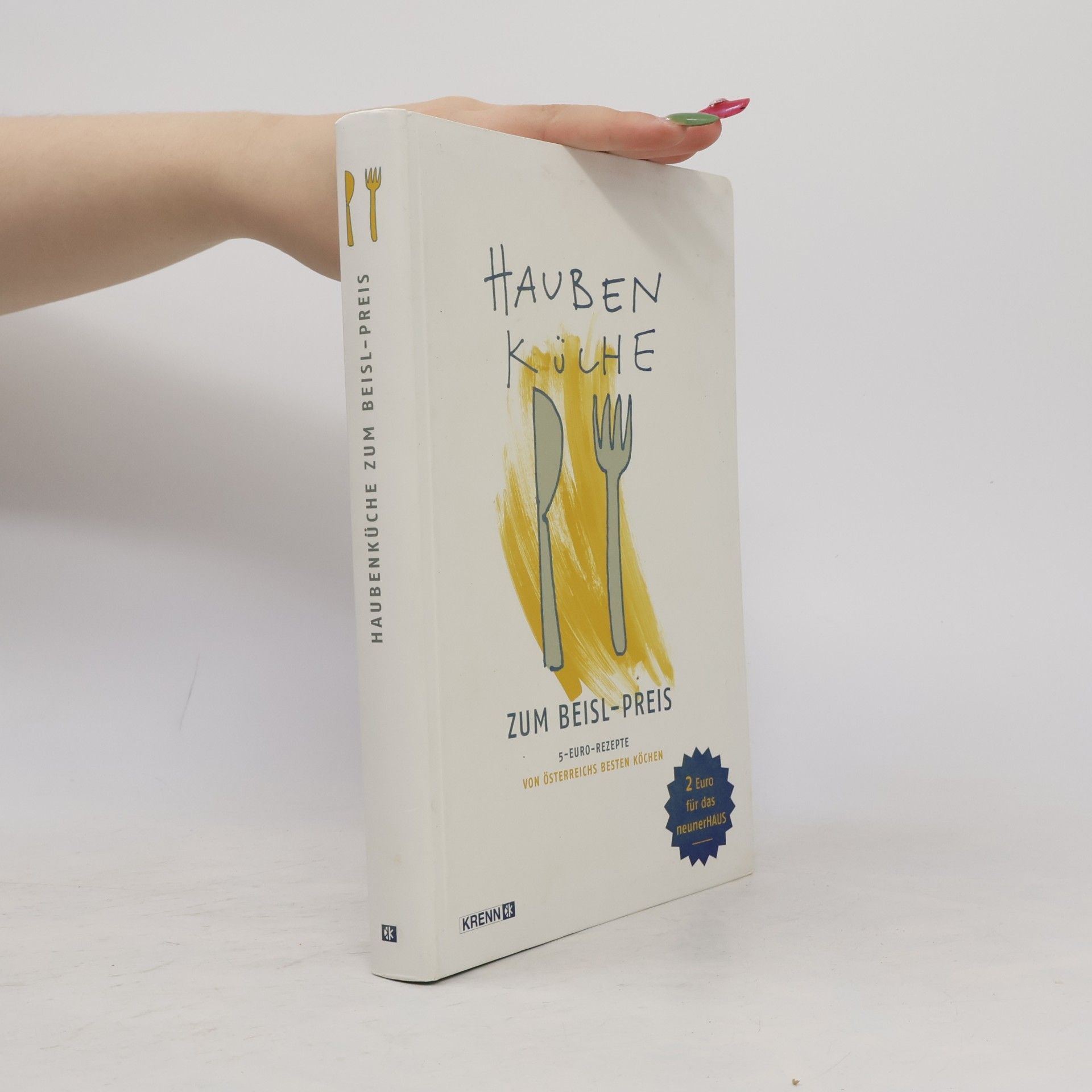 Autorenkollektiv Haubenküche zum Beisl-Preis