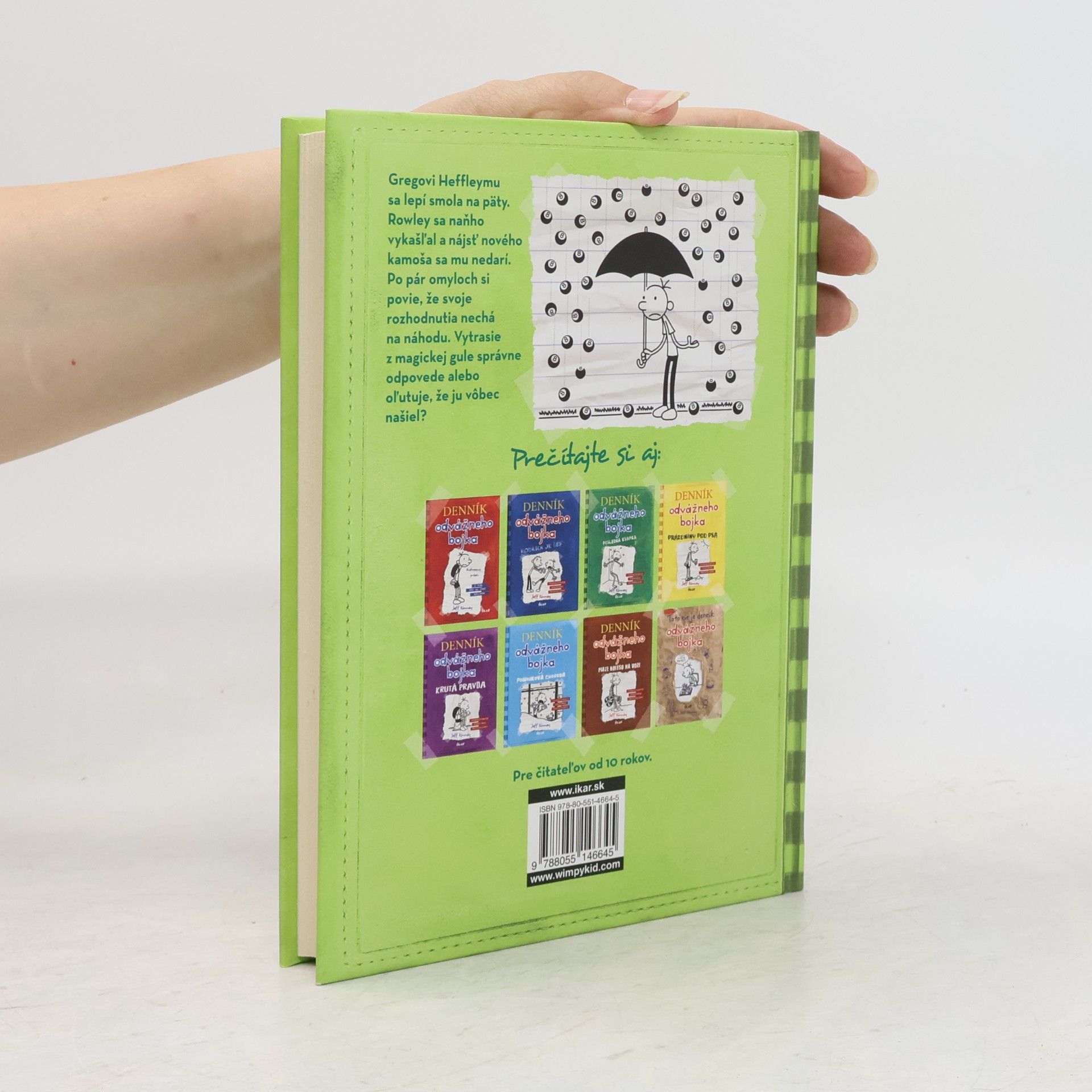 Jeff Kinney Denník odvážneho bojka 8. To je ale smola