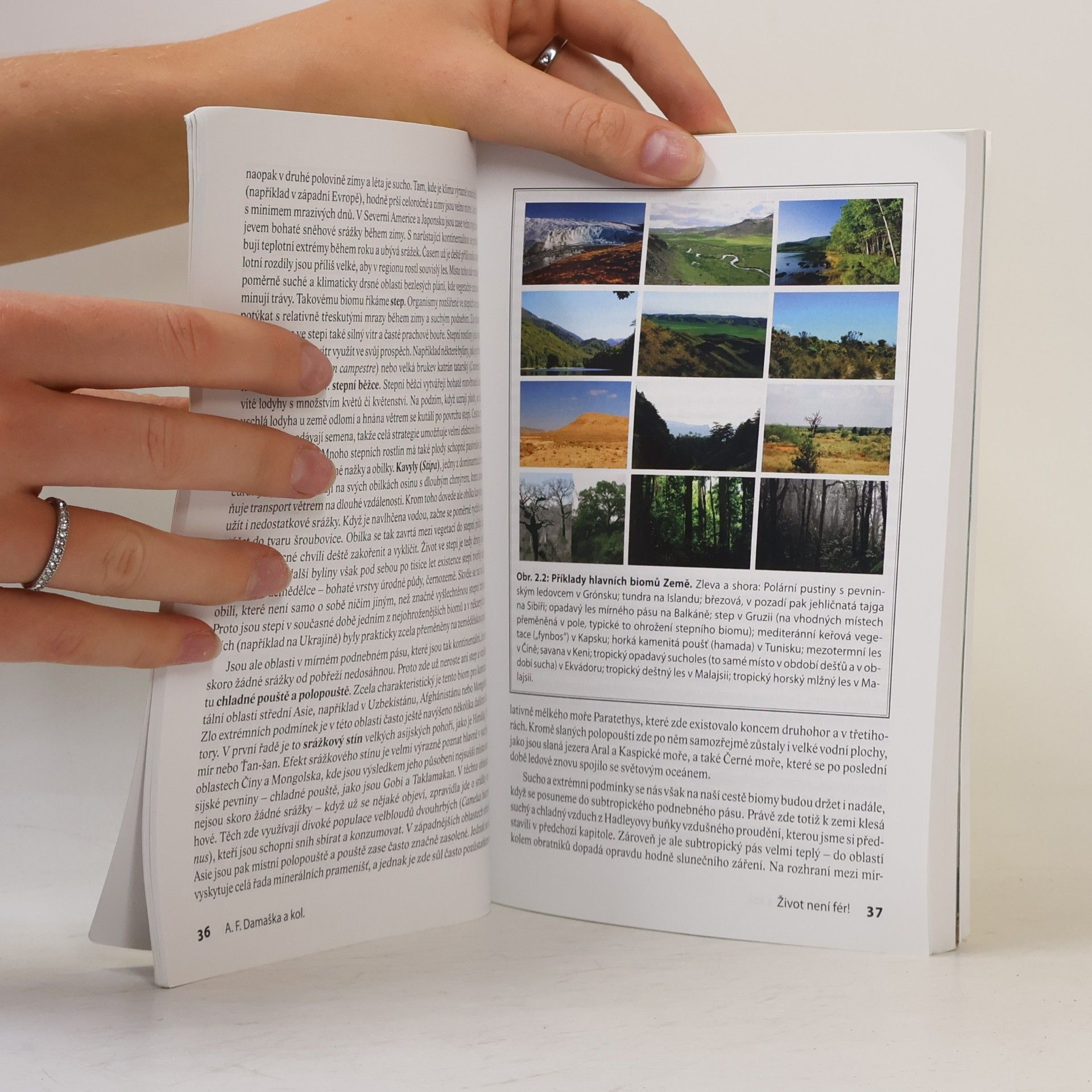 Various authors Život není fér!, aneb, Jak se organismy vyrovnávají s abiotickým zlem prostředí