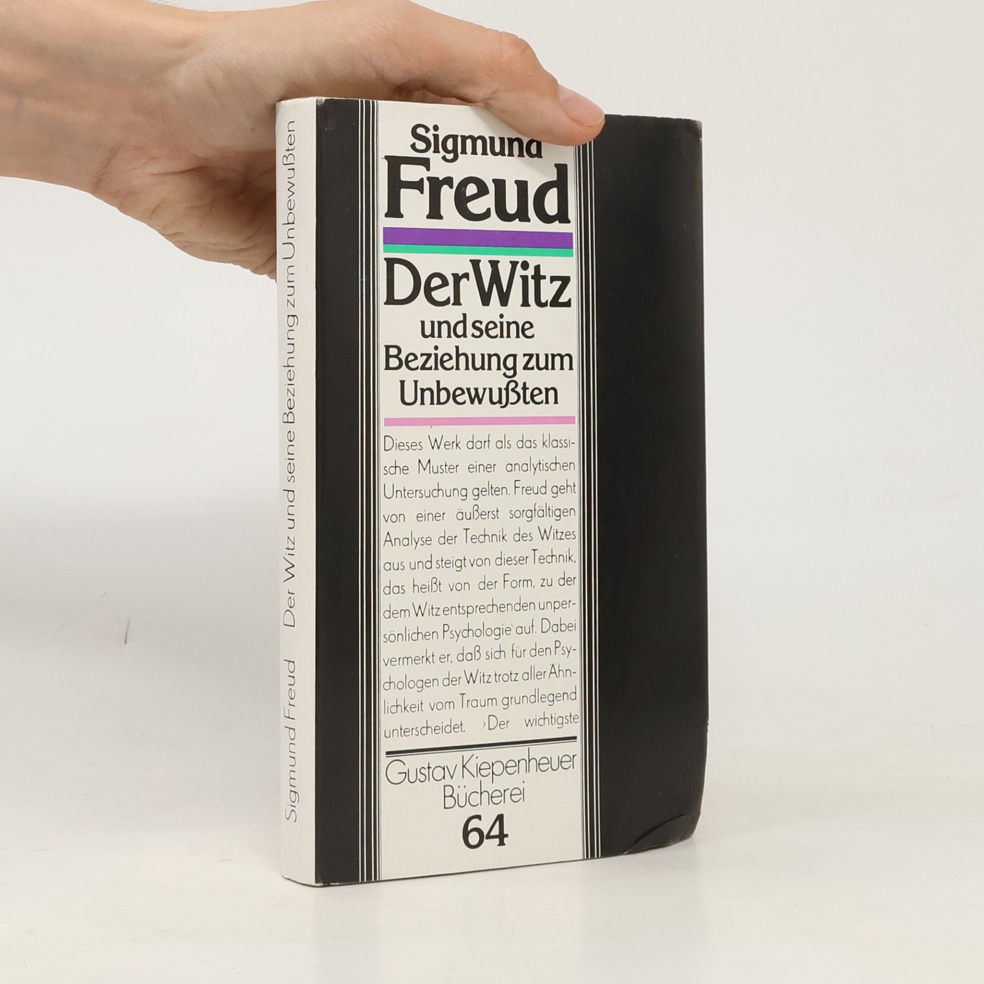 Sigmund Freud Der Witz und seine Beziehung zum Unbewussten