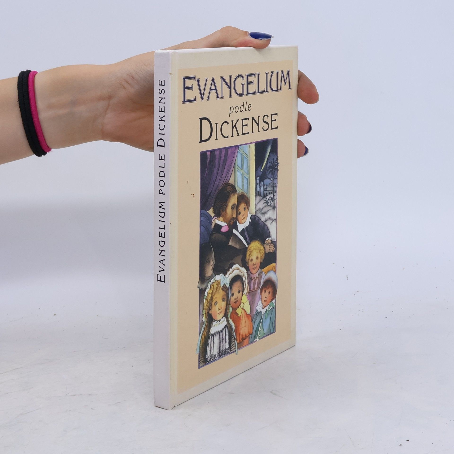Charles Dickens Evangelium podle Dickense : život našeho Pána