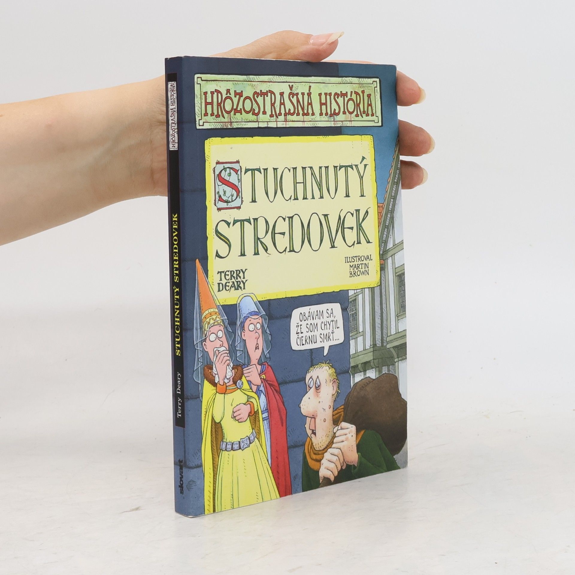 Terry Deary Stuchnutý stredovek
