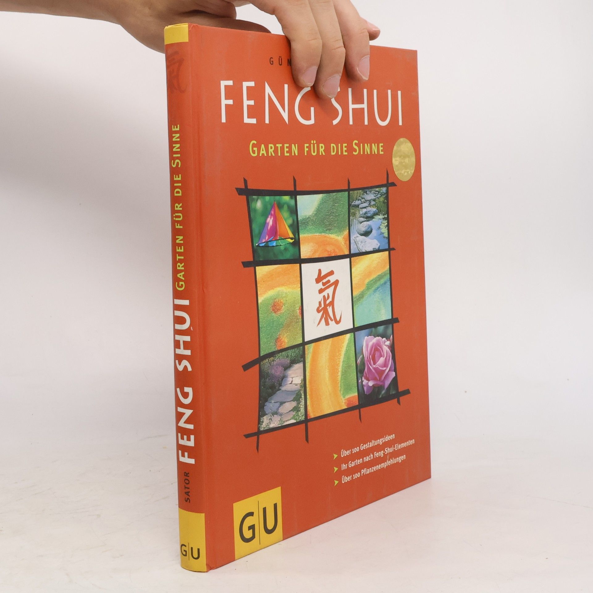 Günther Sator Feng Shui. Garten für die Sinne.