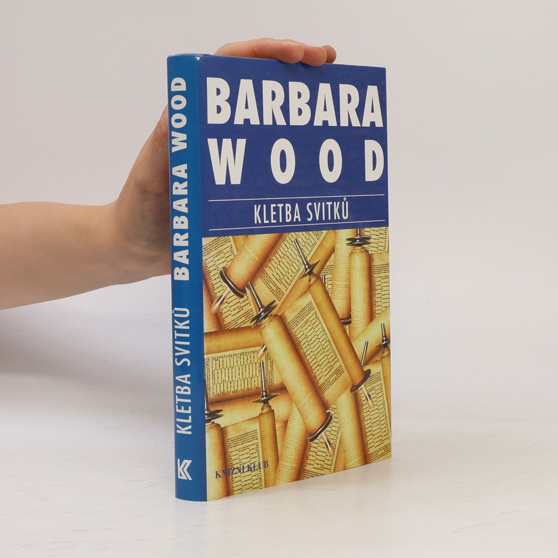 Barbara Wood Kletba svitků