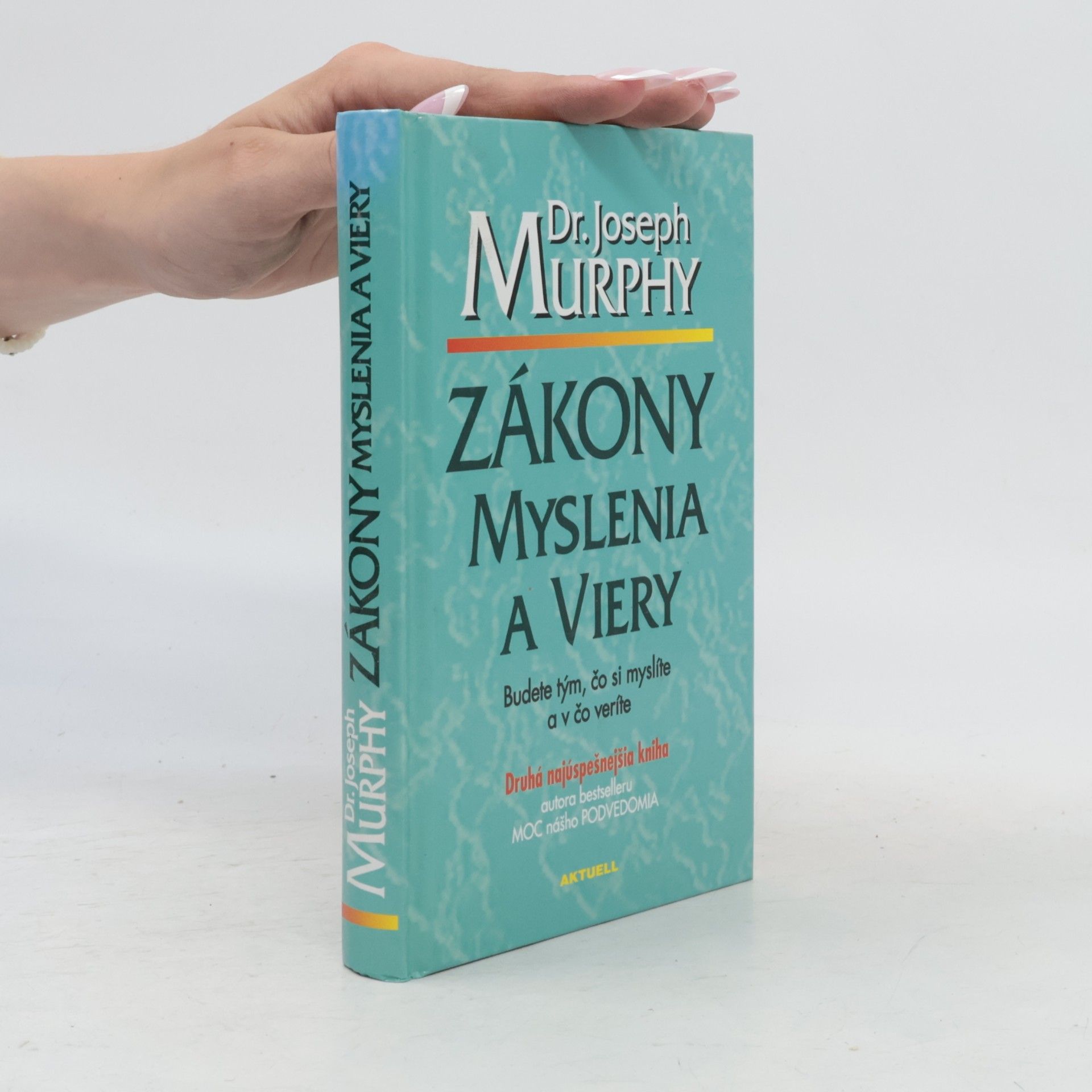 Joseph Murphy Zákony myslenia a viery