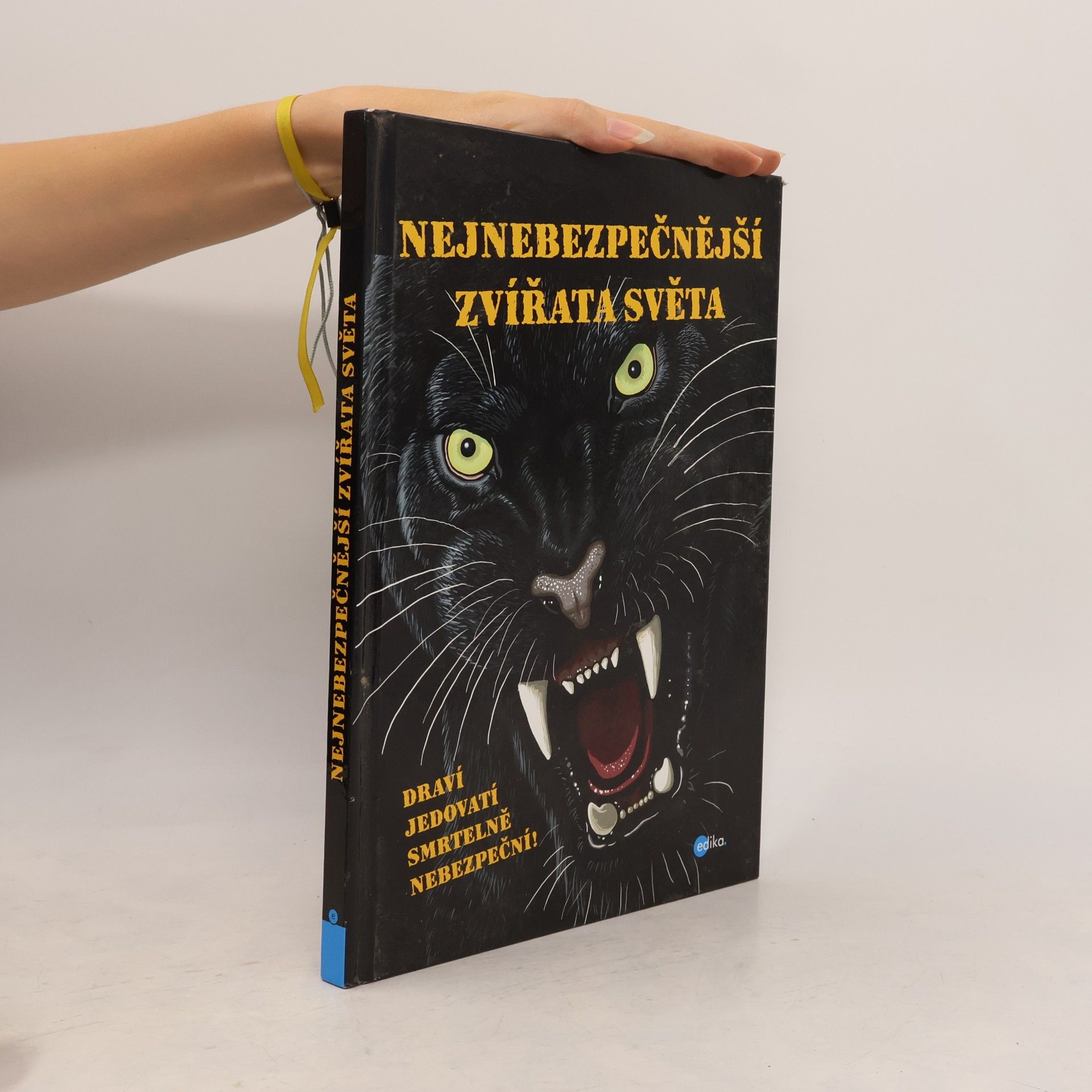 Karolin Küntzel Nejnebezpečnější zvířata světa