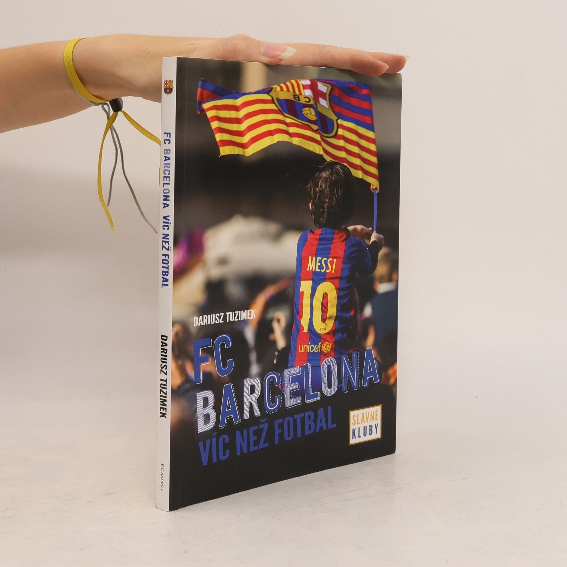 Dariusz Tuzimek FC Barcelona - Víc než fotbal