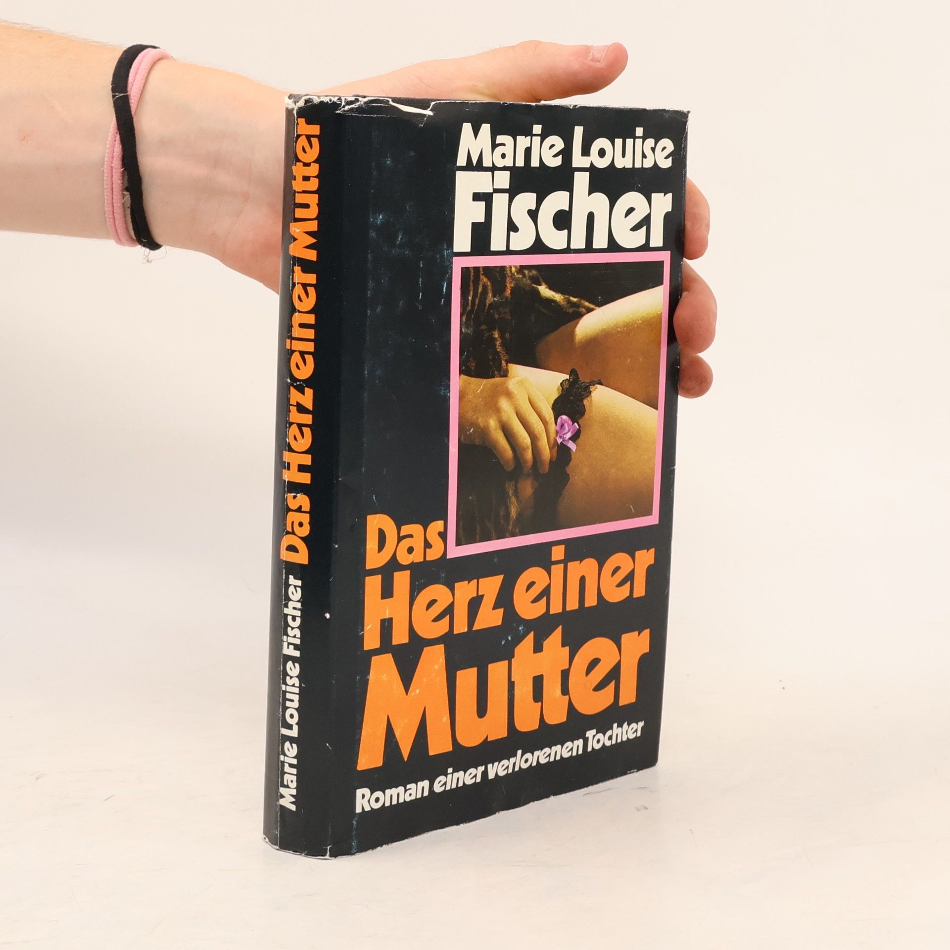 Marie Louise Fischer Das Herz einer Mutter