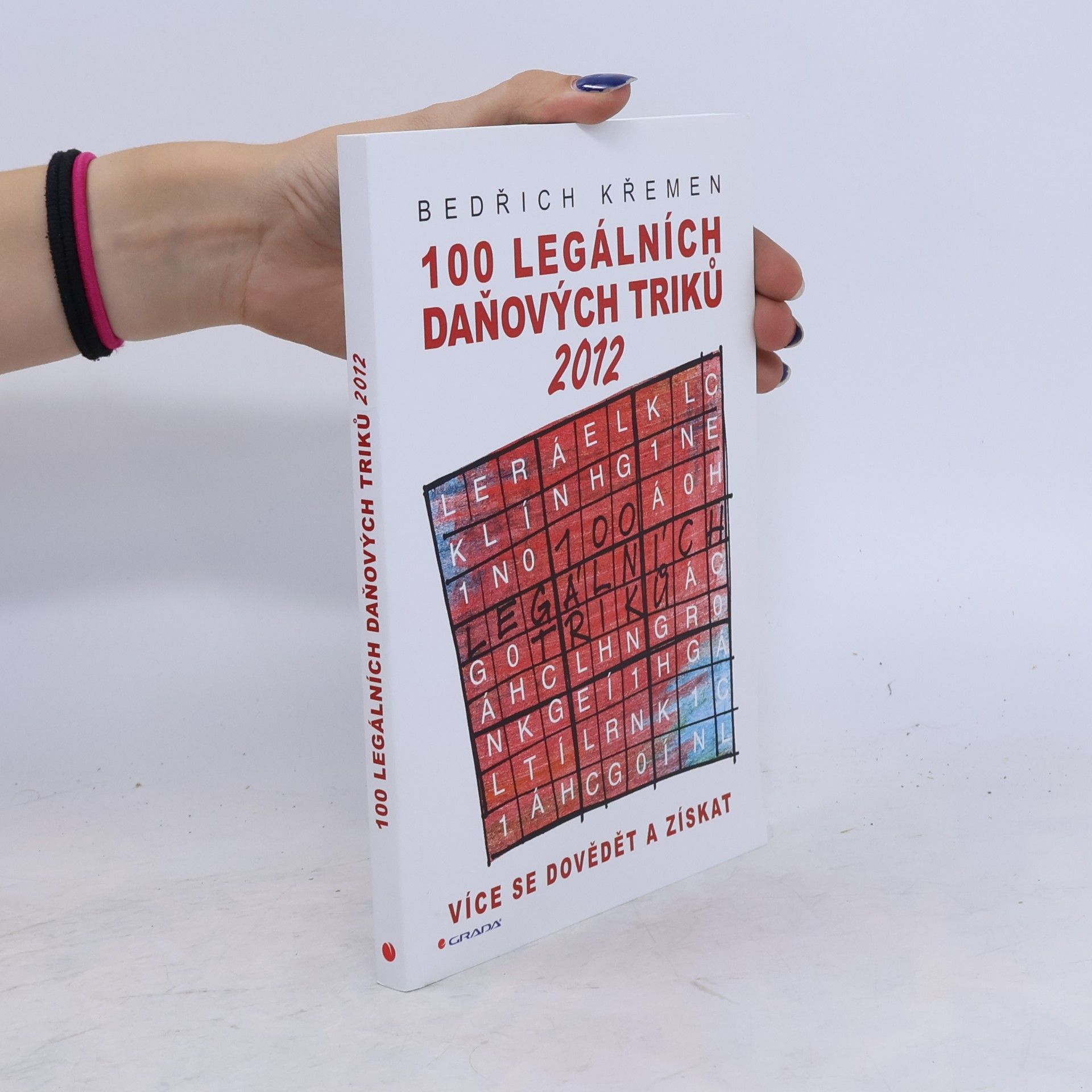 Bedřich Křemen 100 legálních daňových triků