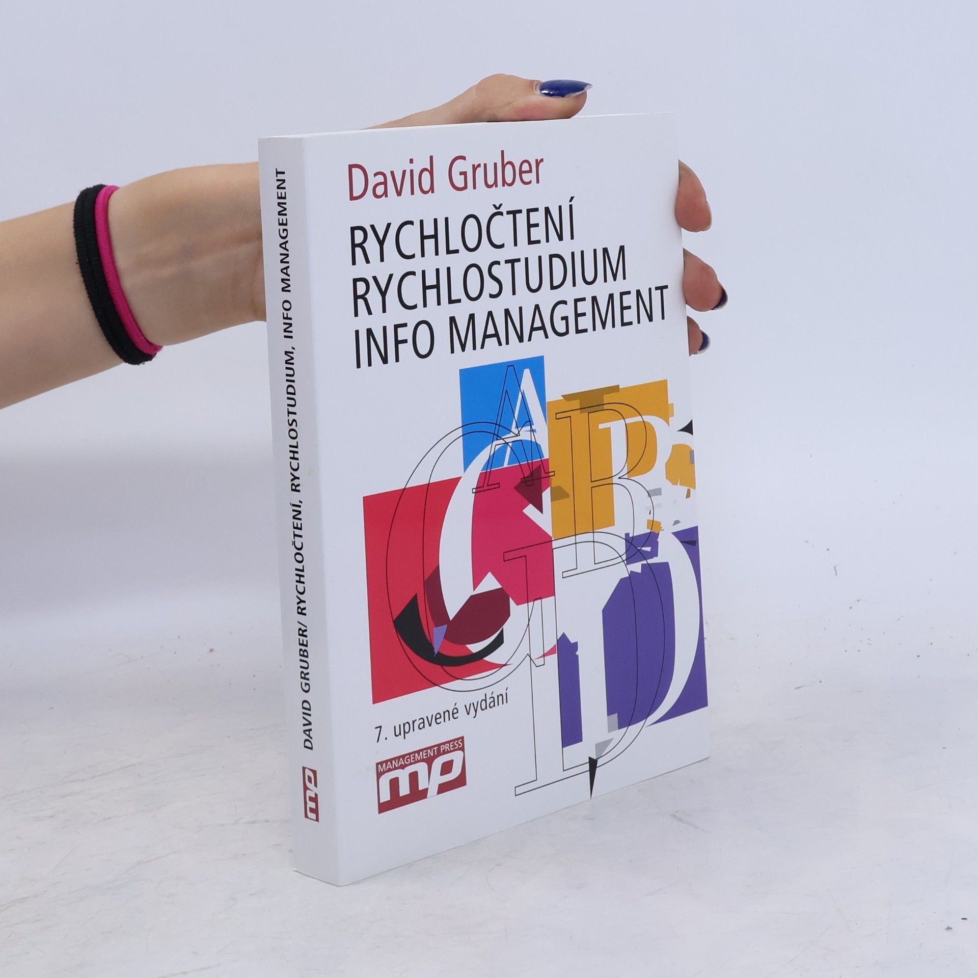 David Gruber Rychločtení, rychlostudium, info management