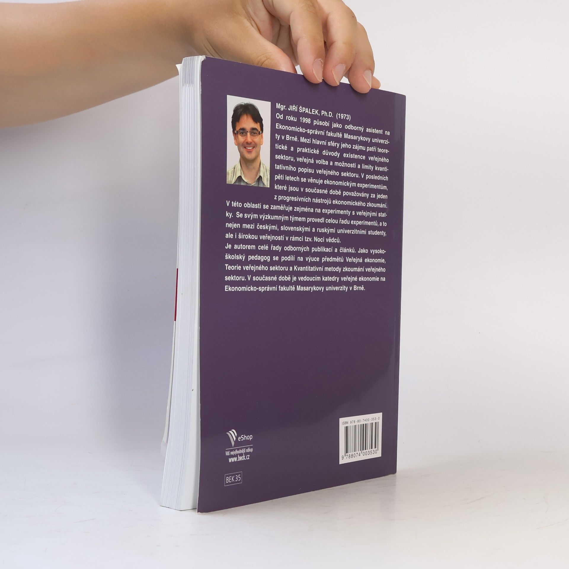 Jiří Špalek Veřejné statky: teorie a experiment